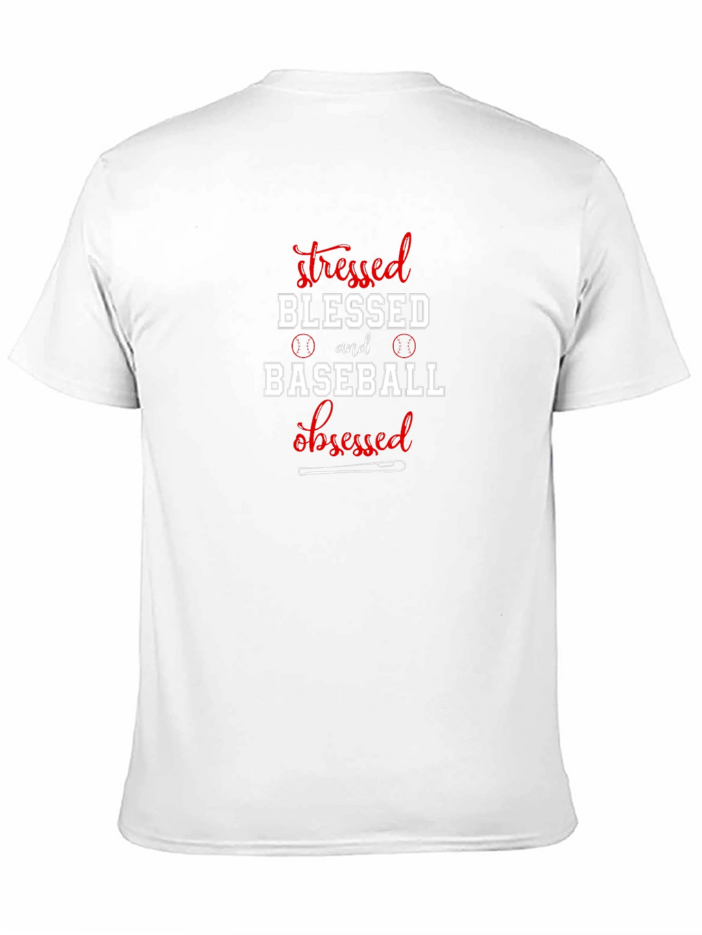 Stressed Blessed Baseball Obsessed T-Shirt