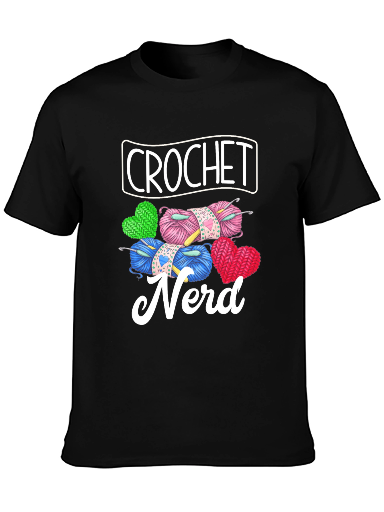 Crochet Nerd Graphic T-Shirt - Knitted Yarn Heart Design