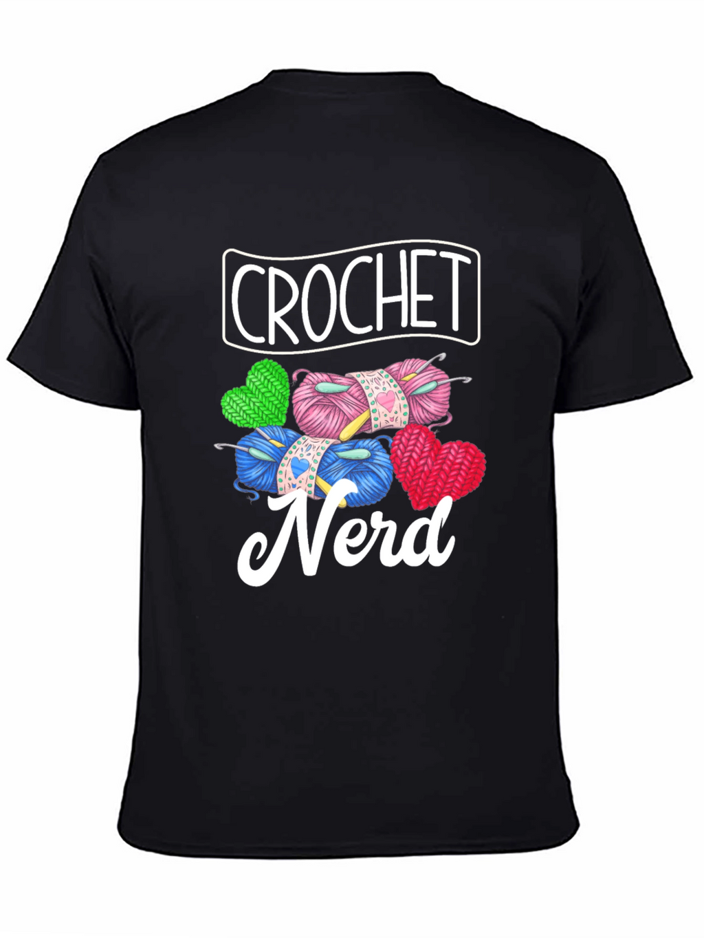 Crochet Nerd Graphic T-Shirt - Knitted Yarn Heart Design