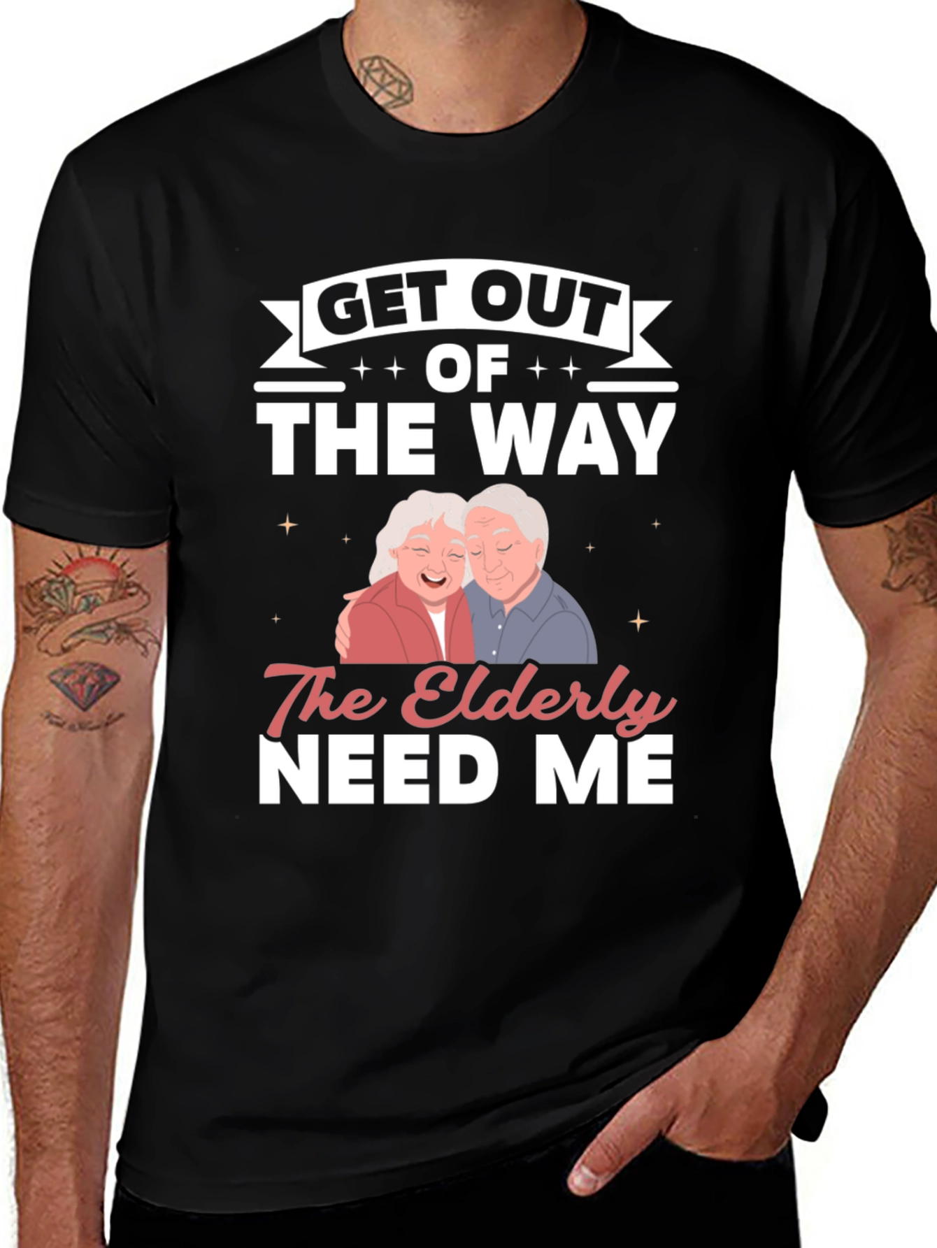 Elderly Needs Funny Graphic T-Shirt