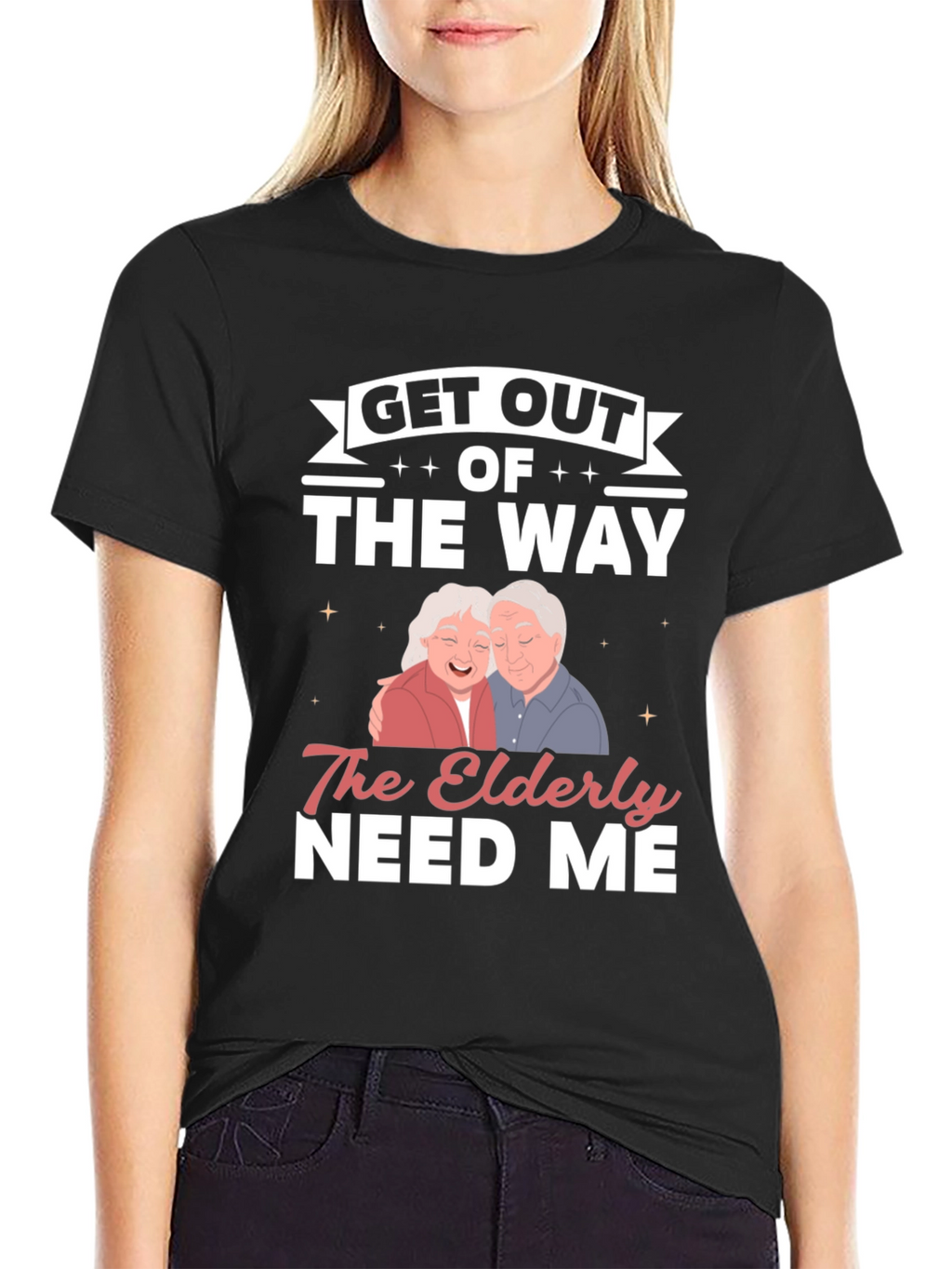 Elderly Needs Funny Graphic T-Shirt