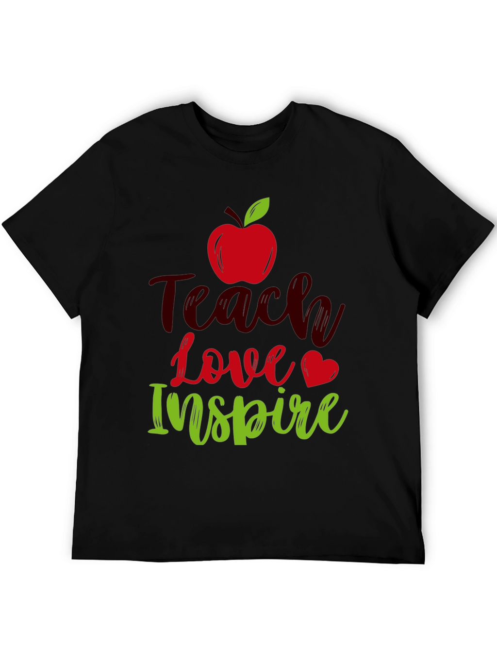 Teach Love Inspire T-Shirt Teacher Appreciation Gift