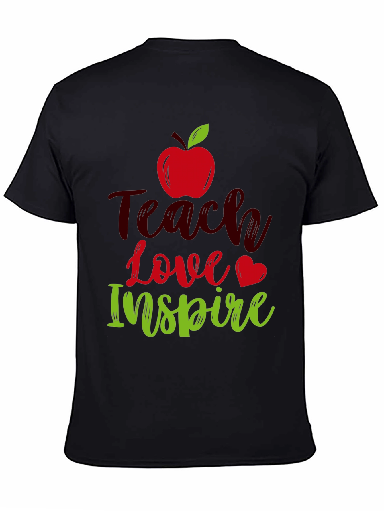 Teach Love Inspire T-Shirt Teacher Appreciation Gift