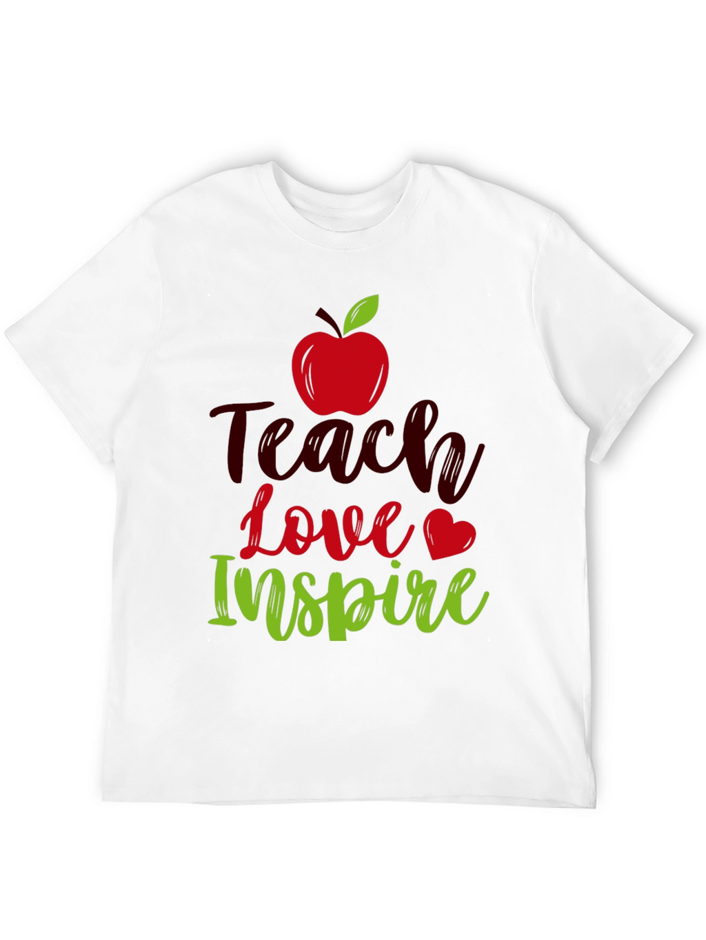 Teach Love Inspire T-Shirt Teacher Appreciation Gift