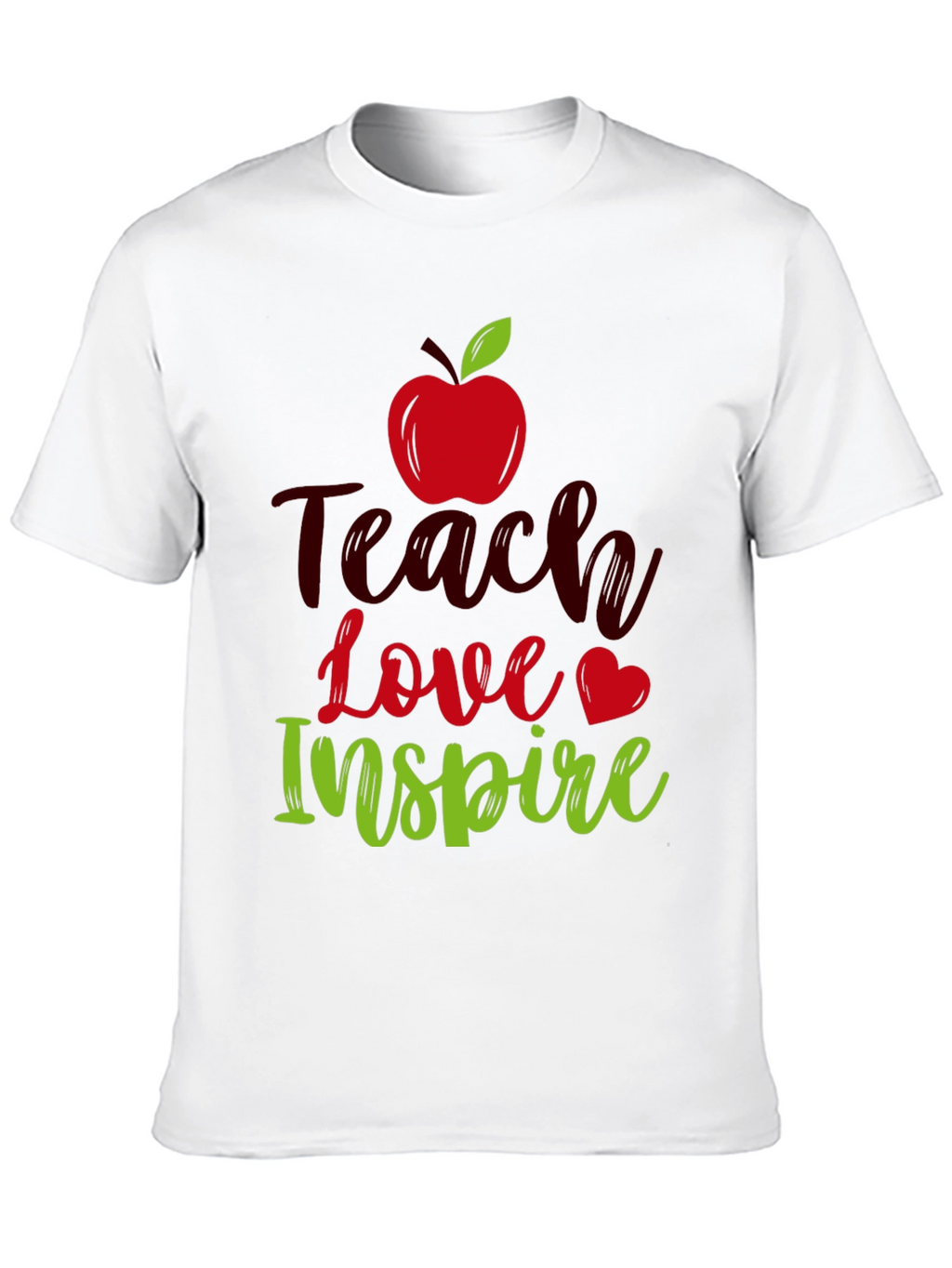 Teach Love Inspire T-Shirt Teacher Appreciation Gift