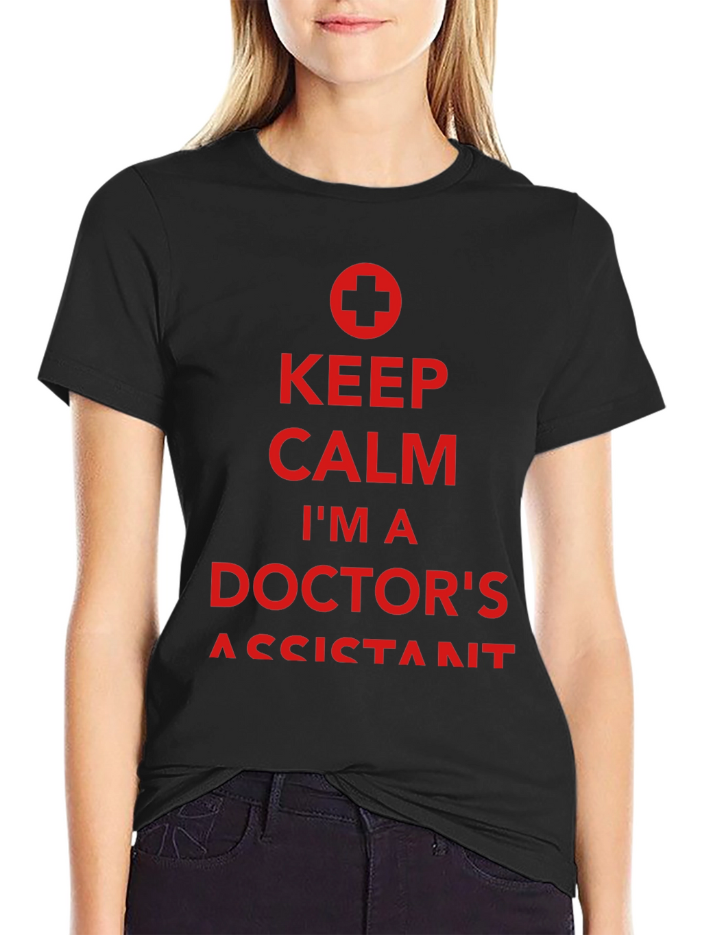 Keep Calm Doctors Assistant Tee