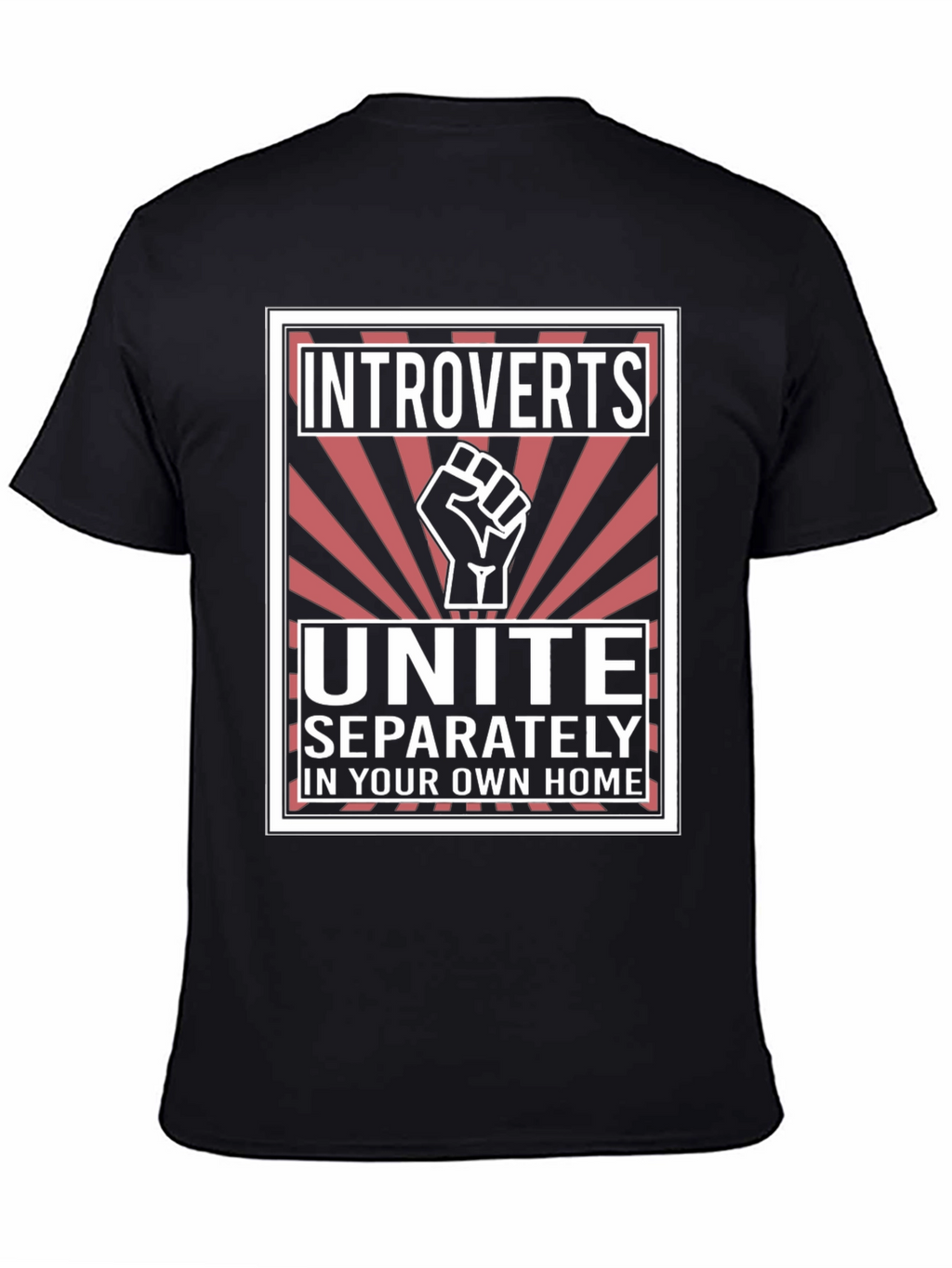 Introverts Unite T-Shirt - Separately At Home!