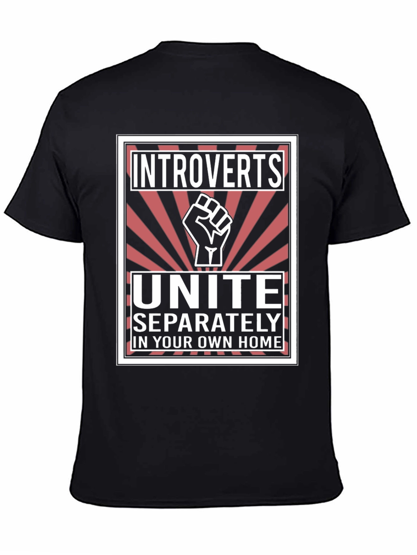 Introverts Unite T-Shirt - Separately At Home!