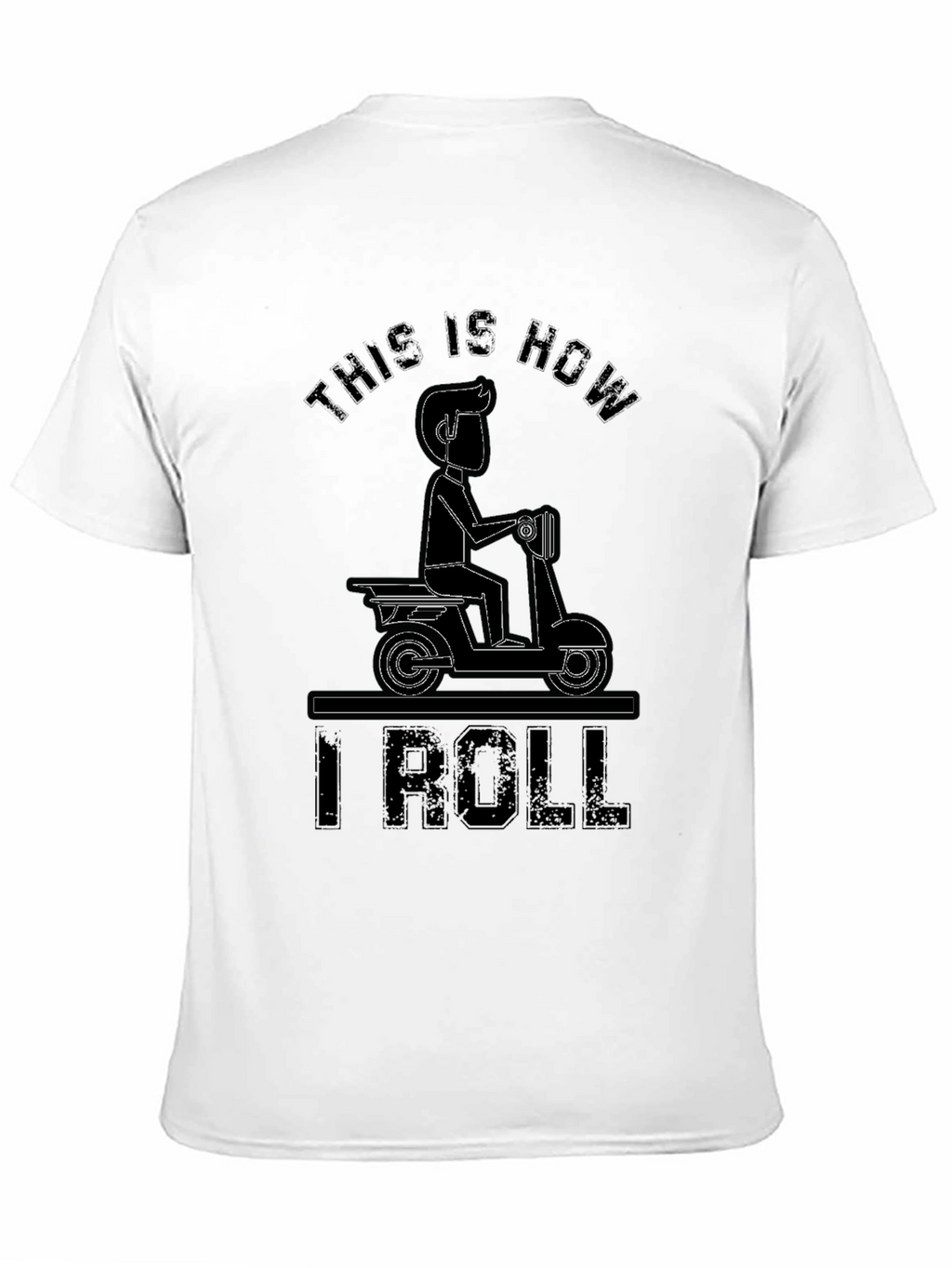 This is How I Roll Scooter T-Shirt