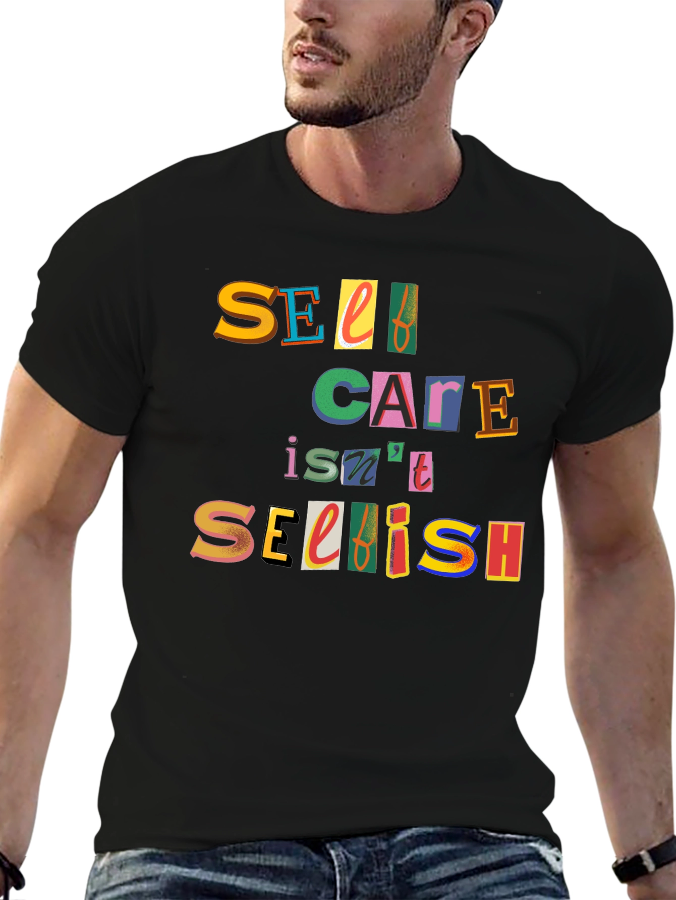 Self Care Isnt Selfish Graphic Tee