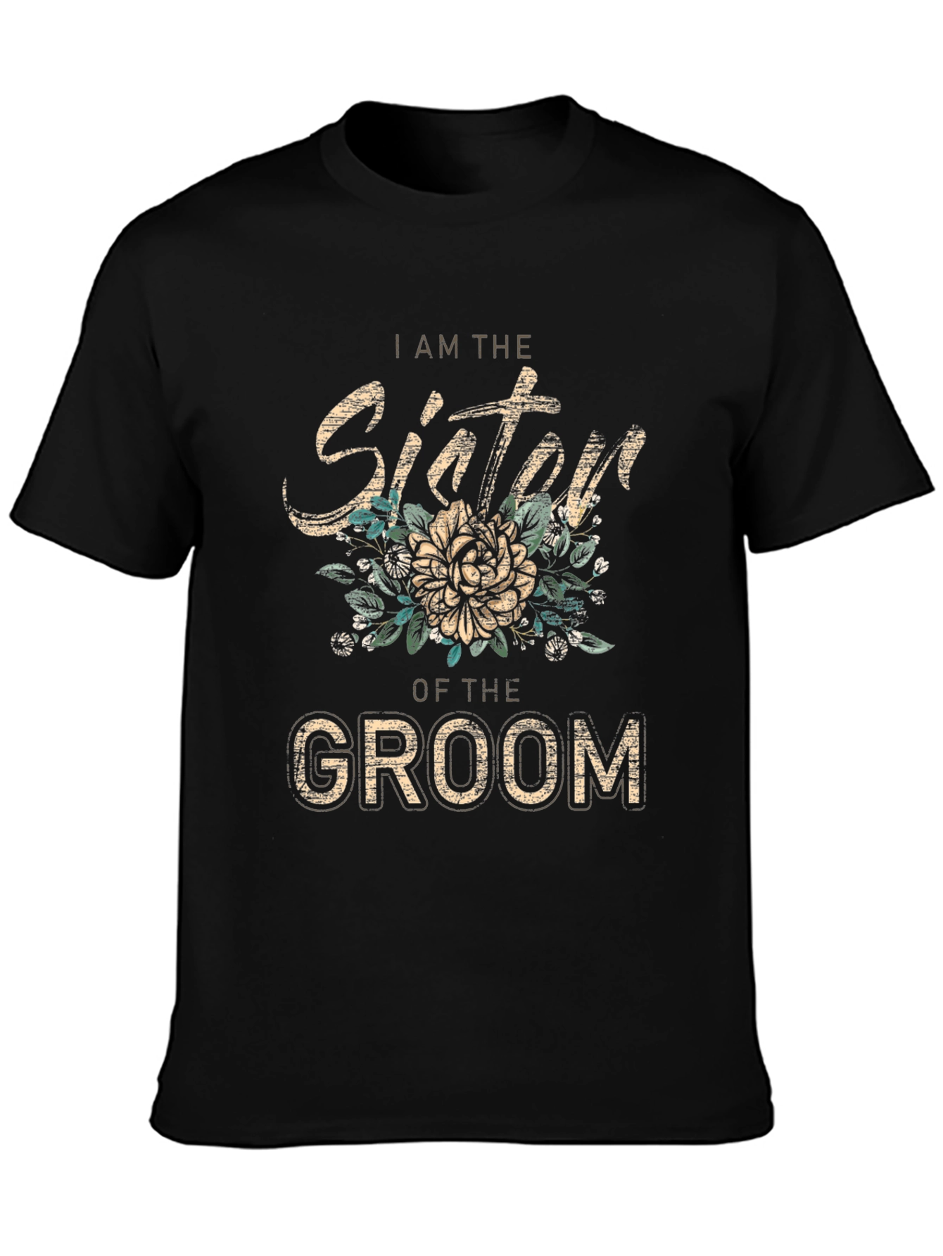 Sister of the Groom T-Shirt Floral Wedding Party Tee
