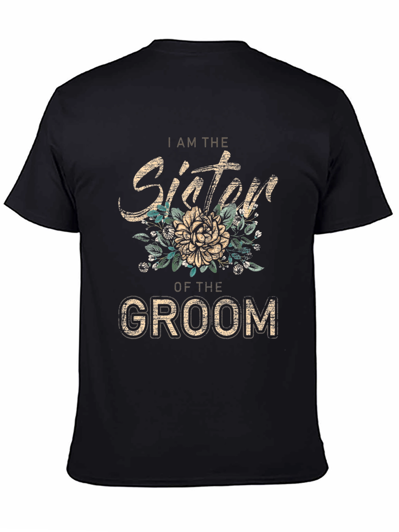 Sister of the Groom T-Shirt Floral Wedding Party Tee