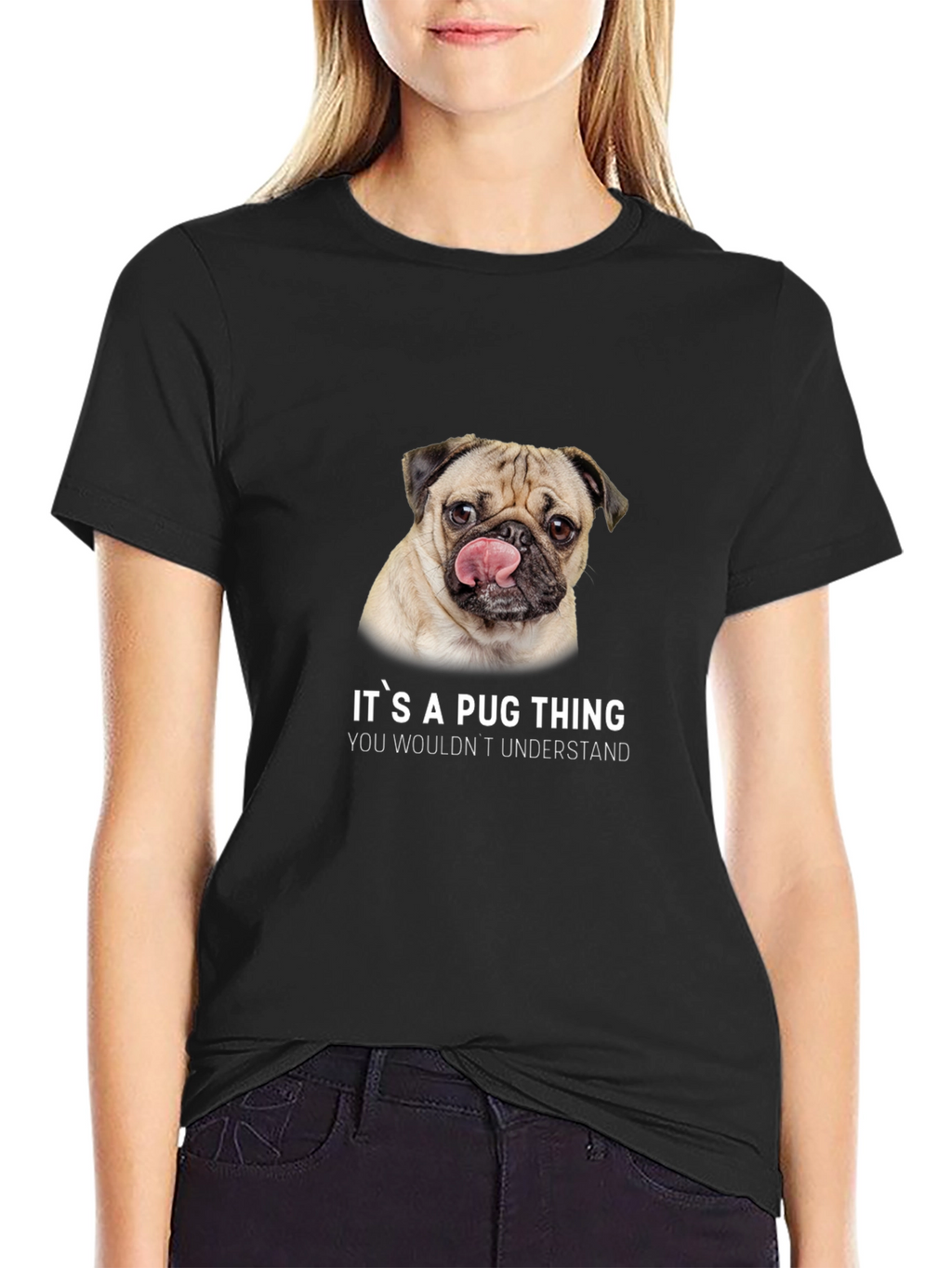 Its A Pug Thing T-Shirt