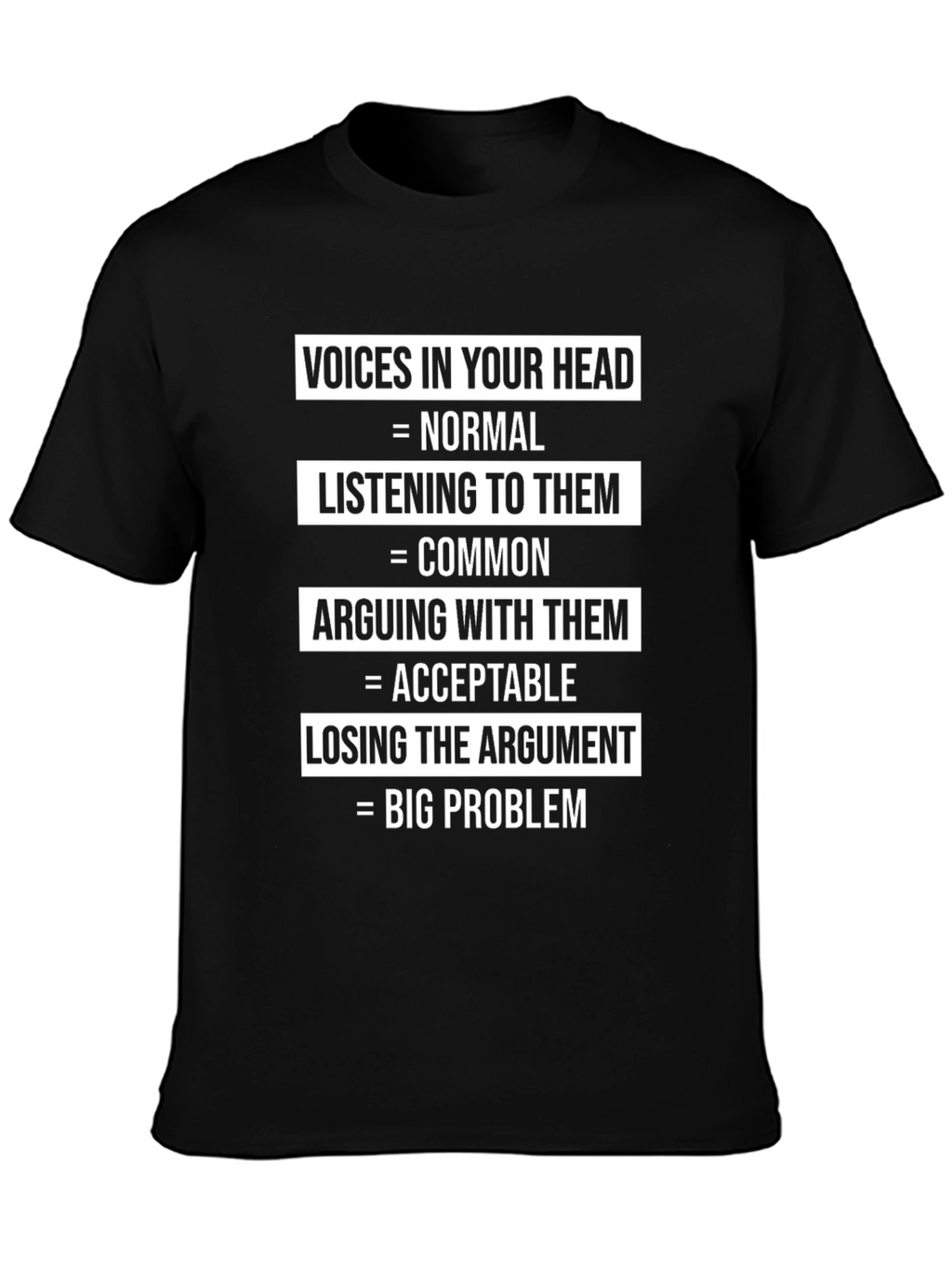 Voices In Your Head Funny Graphic T-Shirt