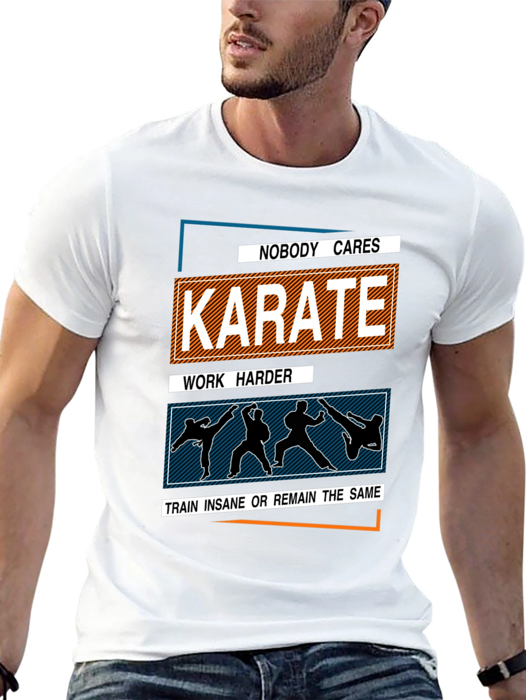 Karate Training T-Shirt: Nobody Cares Work Harder