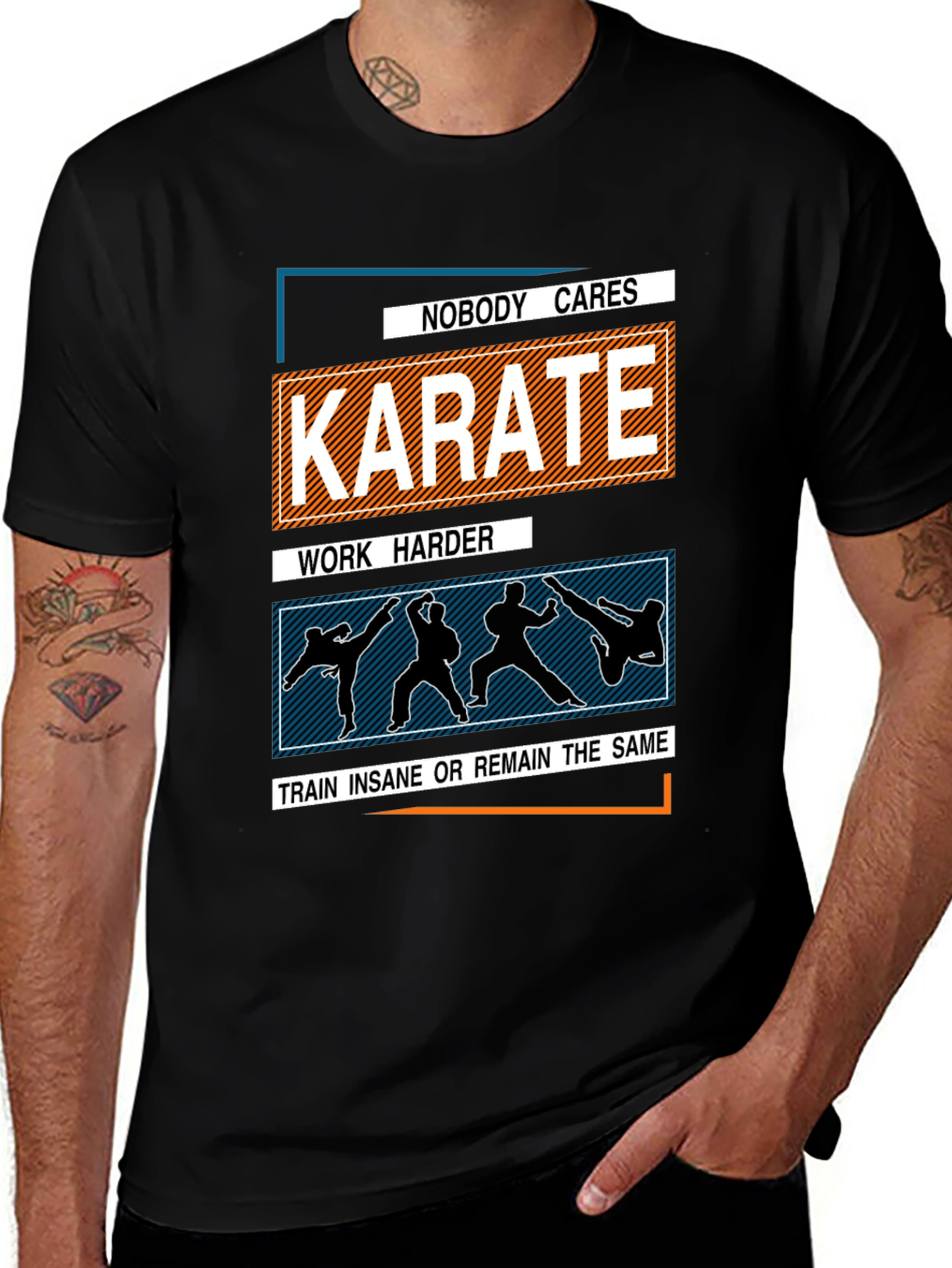 Karate Training T-Shirt: Nobody Cares Work Harder