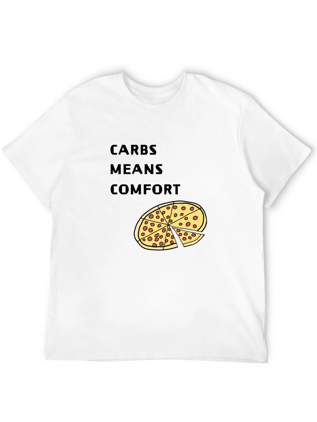 Carbs Means Comfort Pizza Graphic T-Shirt