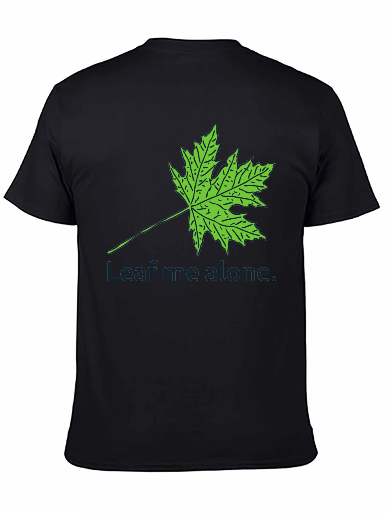 Leaf Me Alone Black T-Shirt - Humorous Graphic Tee