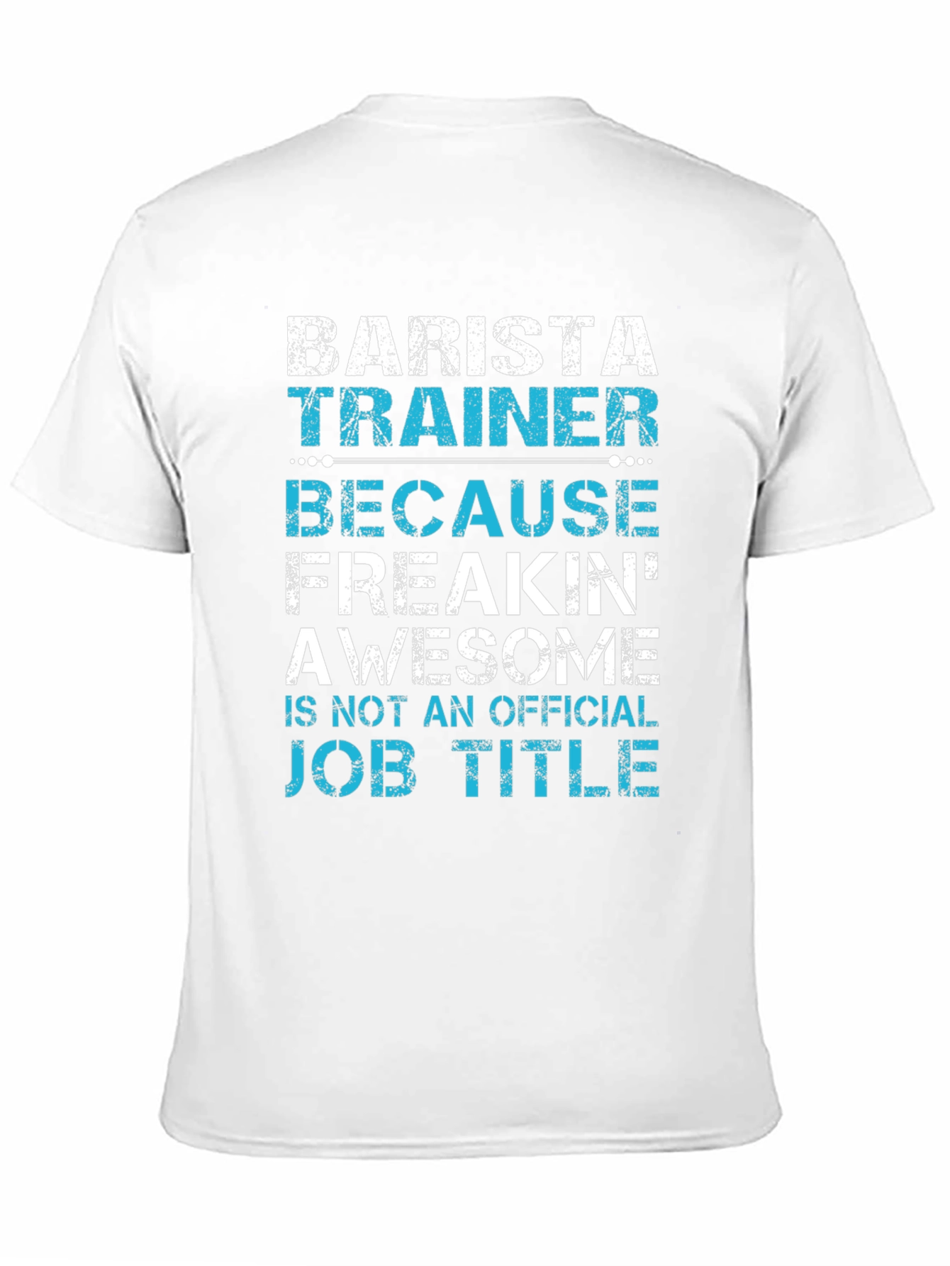 Barista Trainer Funny Job Title T-Shirt