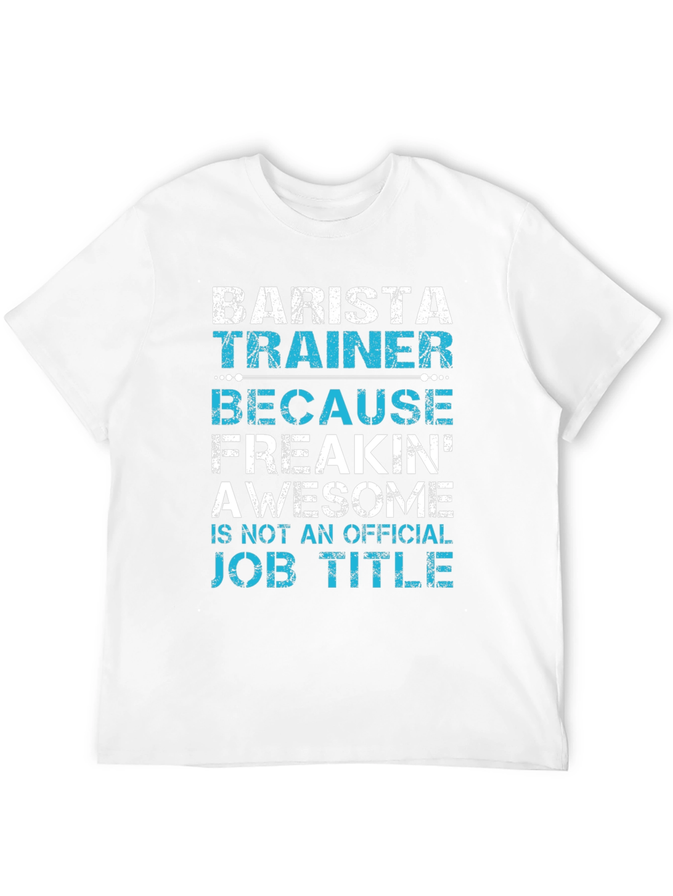 Barista Trainer Funny Job Title T-Shirt