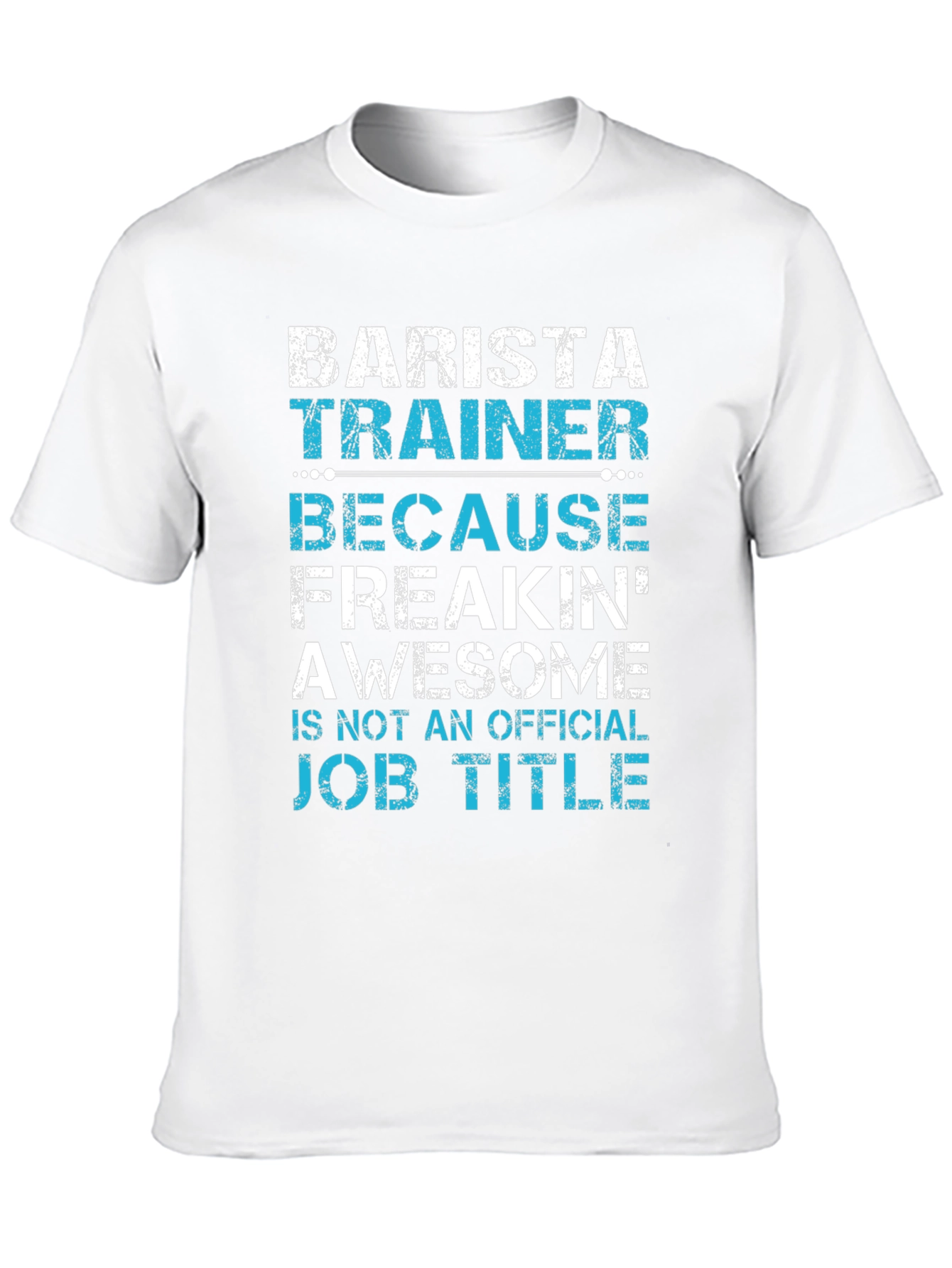 Barista Trainer Funny Job Title T-Shirt