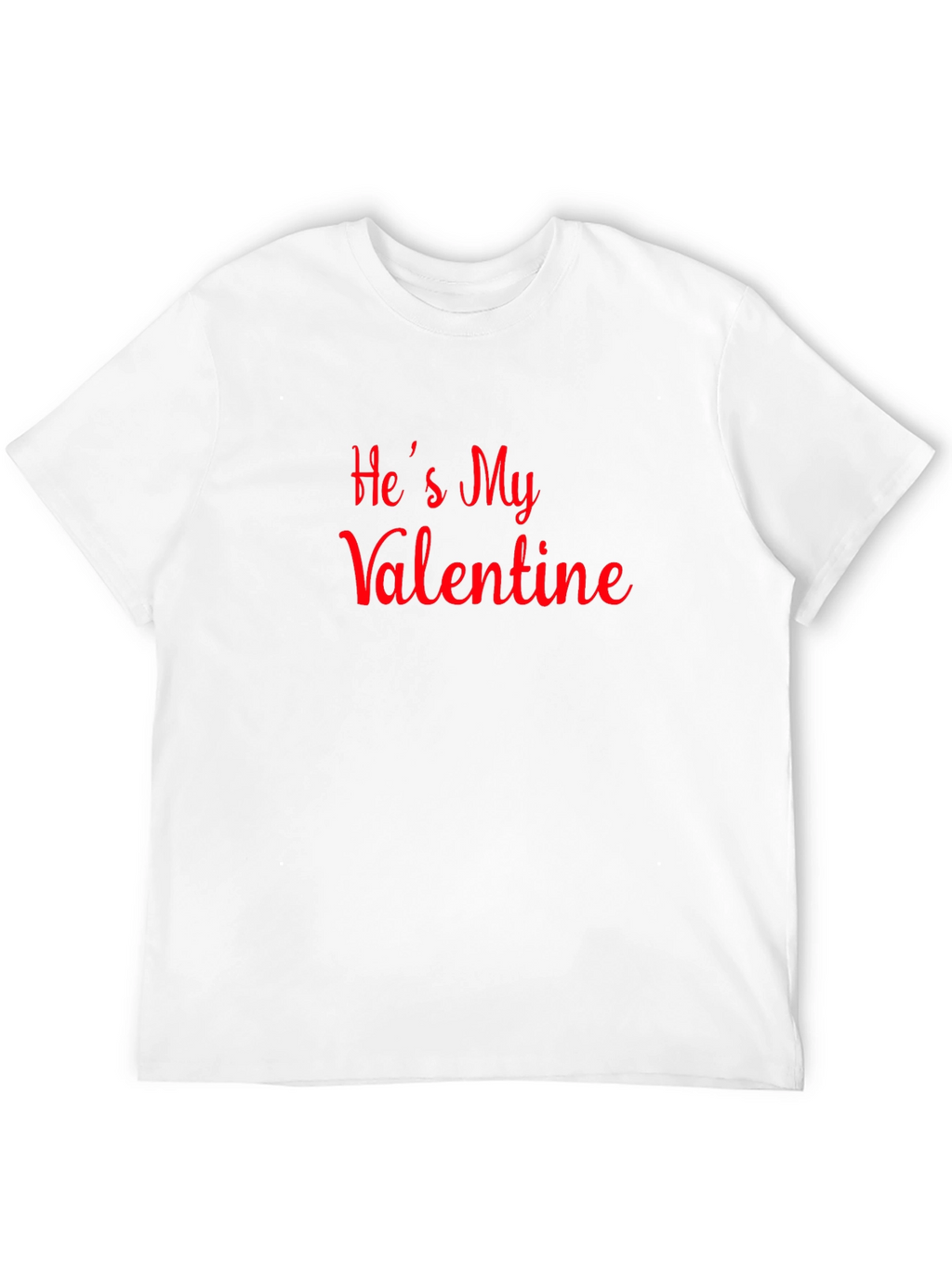 Hes My Valentine T-Shirt - Black - Red Text
