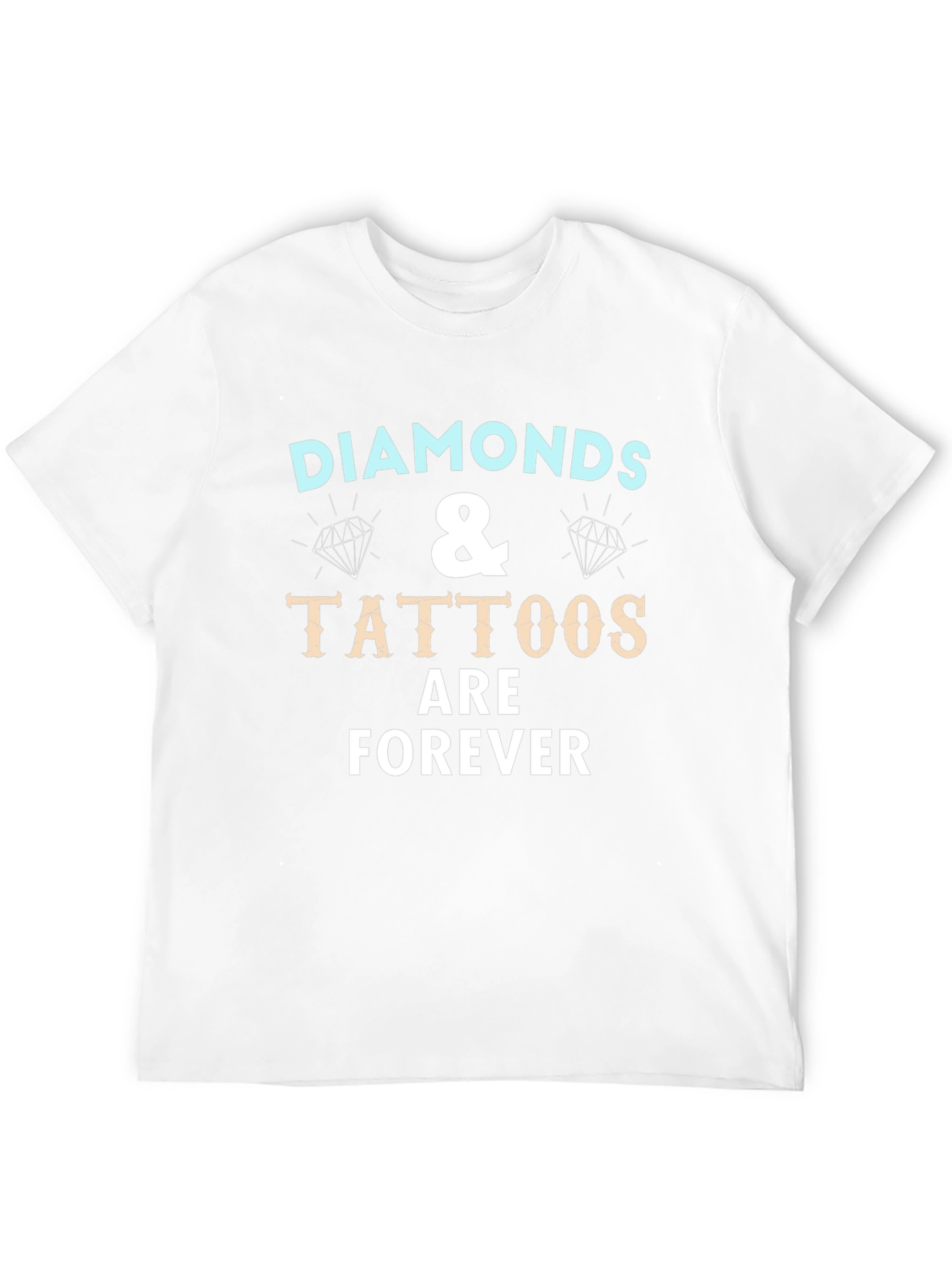 Diamonds & Tattoos Forever Graphic T-Shirt