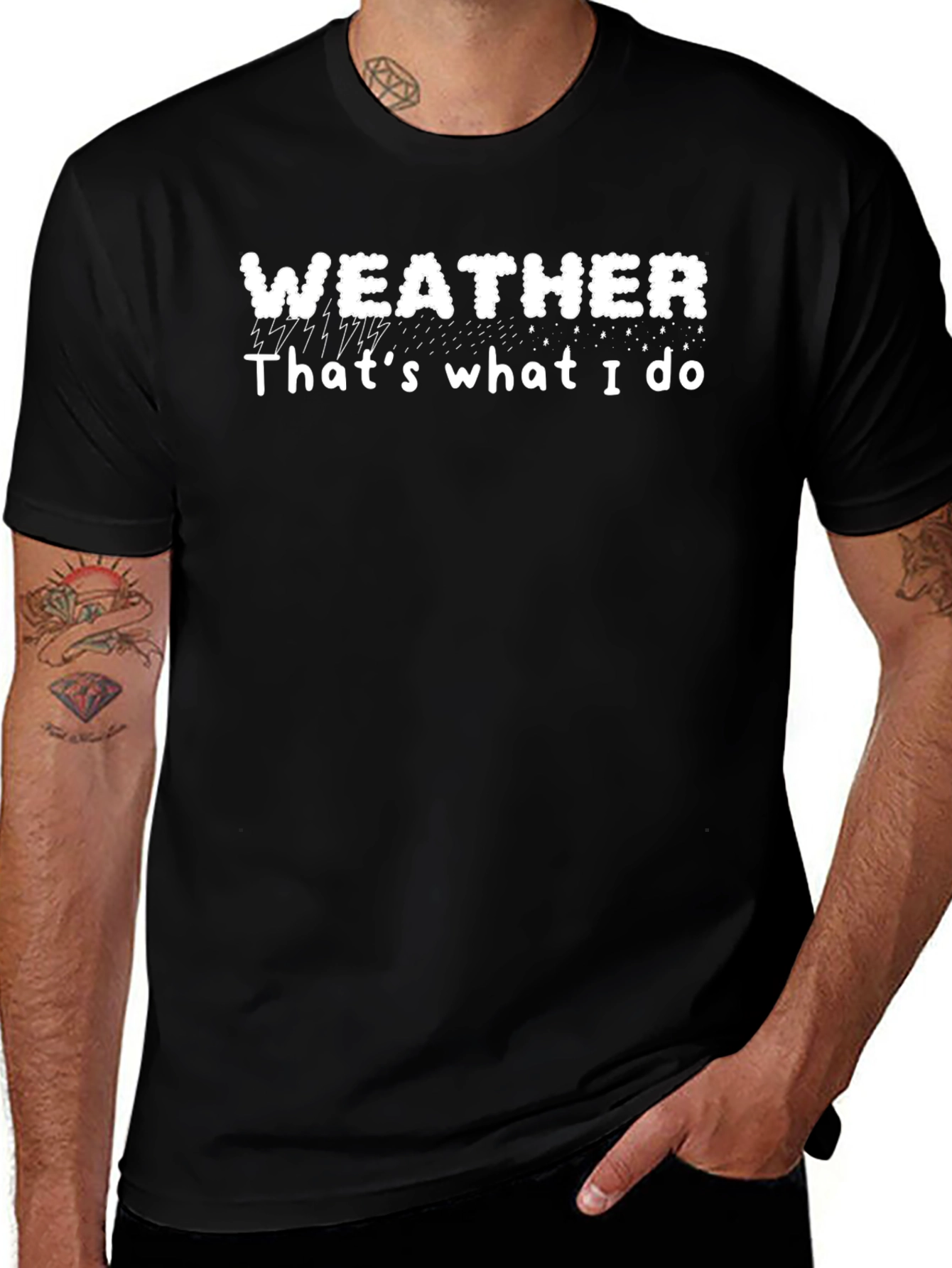 Weather Thats What I Do T-Shirt