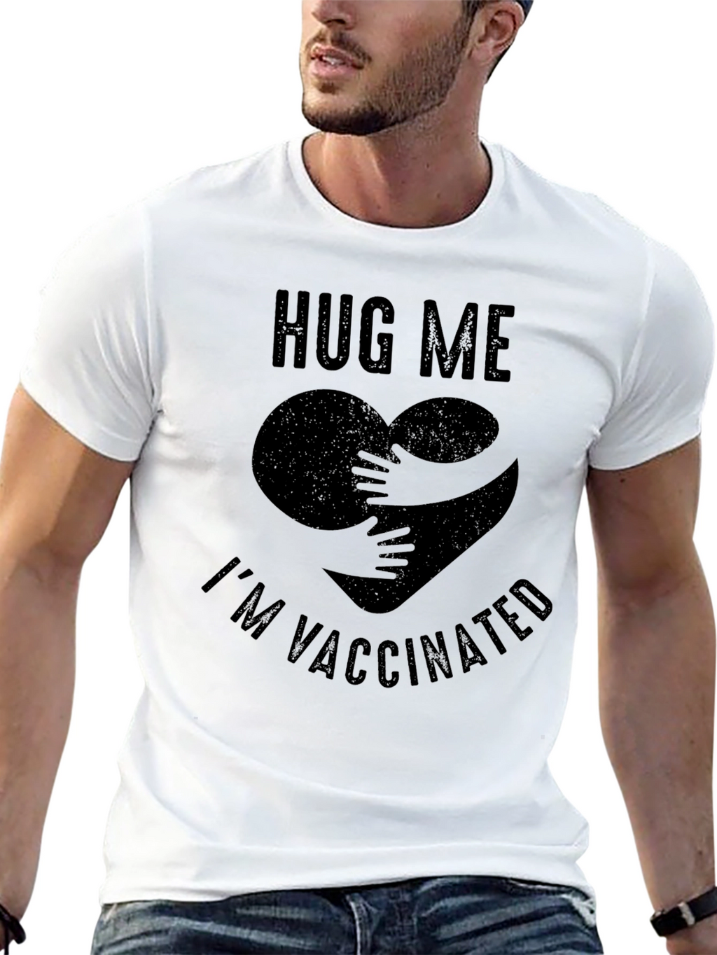 Hug Me Im Vaccinated Graphic T-Shirt