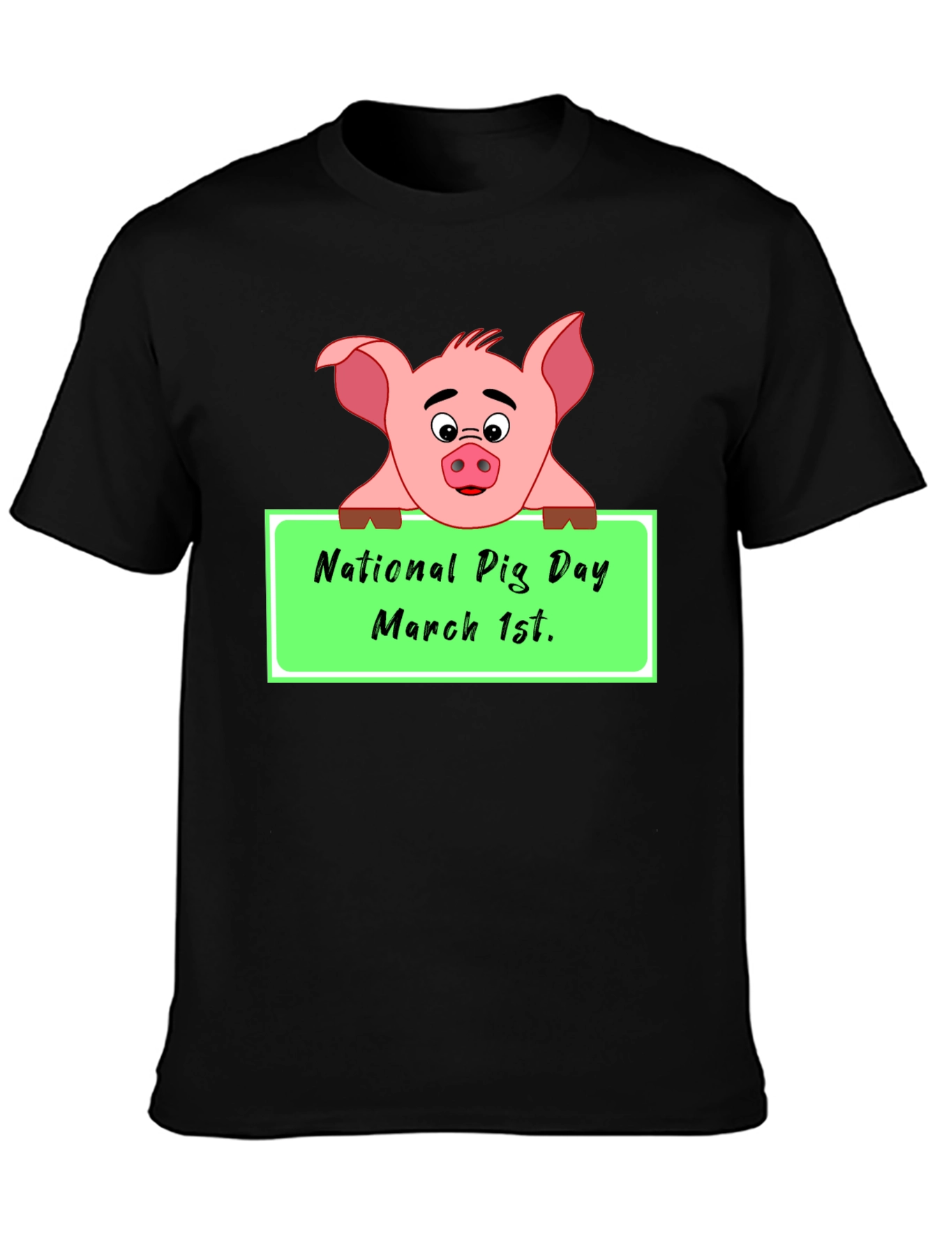 National Pig Day T-Shirt - March 1st Cute Pig Tee