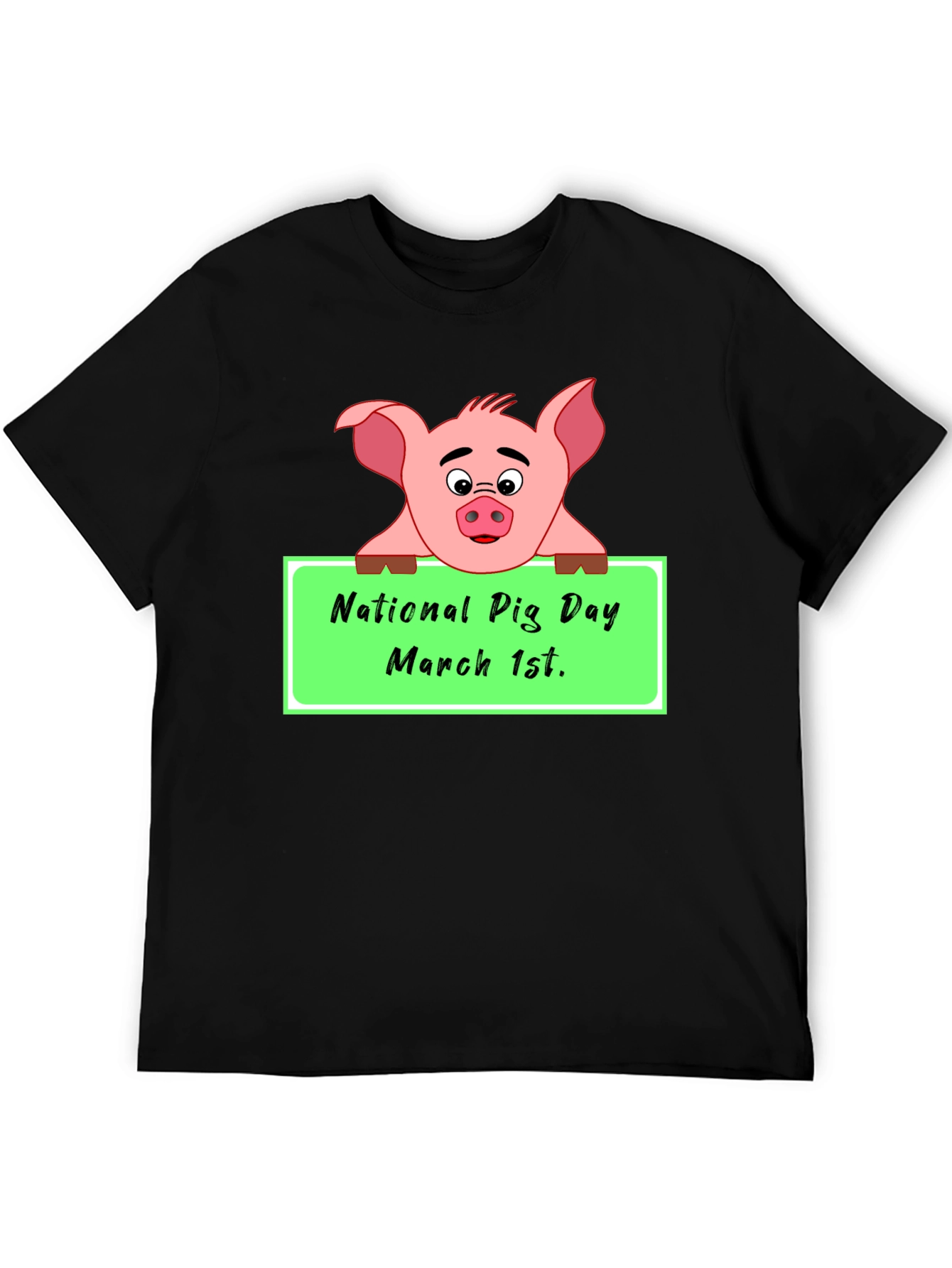 National Pig Day T-Shirt - March 1st Cute Pig Tee