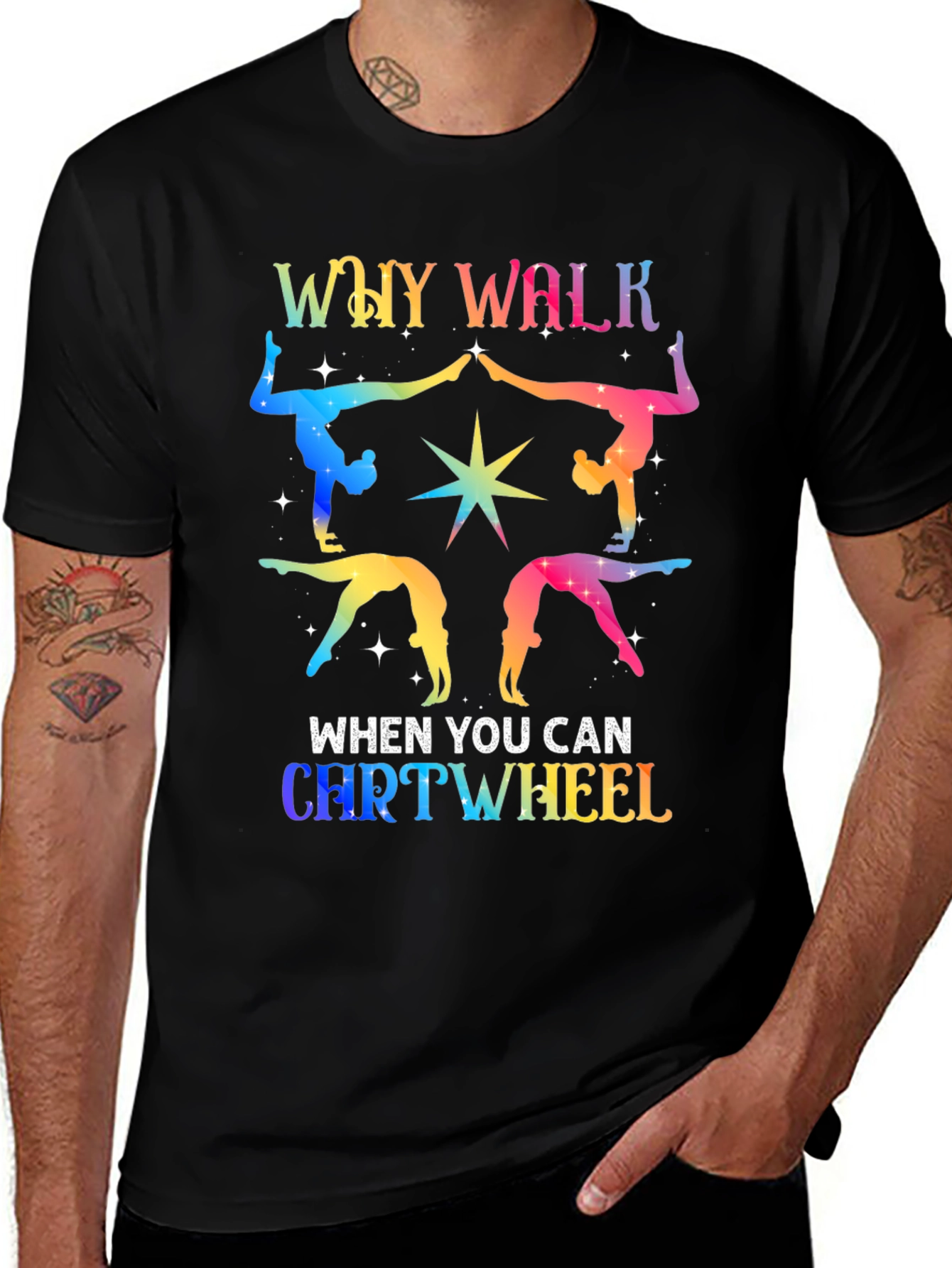 Rainbow Gymnastics Tee - Why Walk Cartwheel?