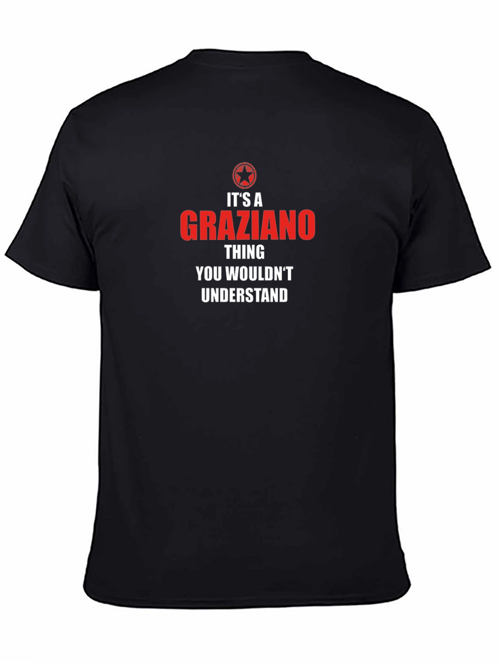 Its A Graziano Thing T-Shirt