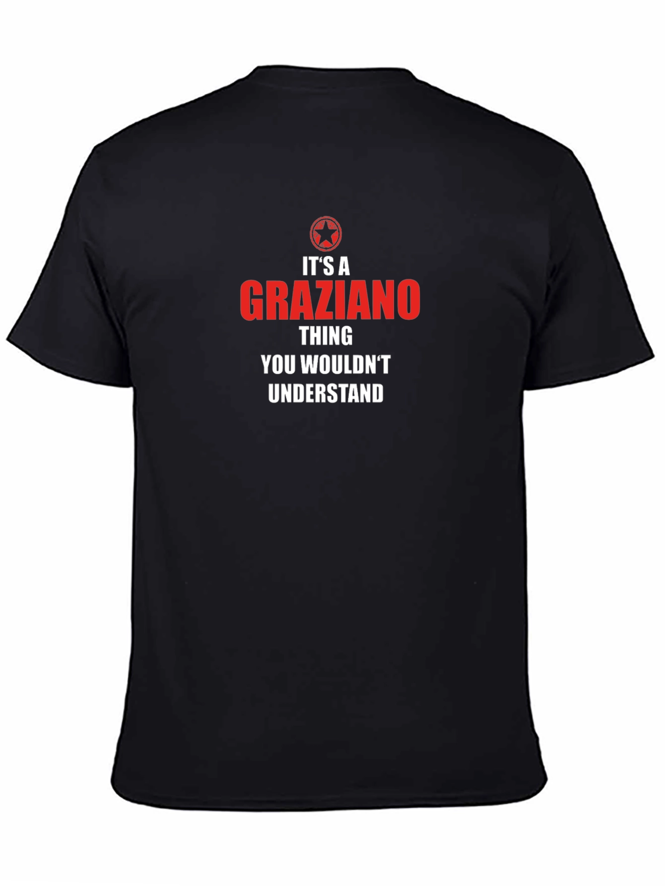 Its A Graziano Thing T-Shirt