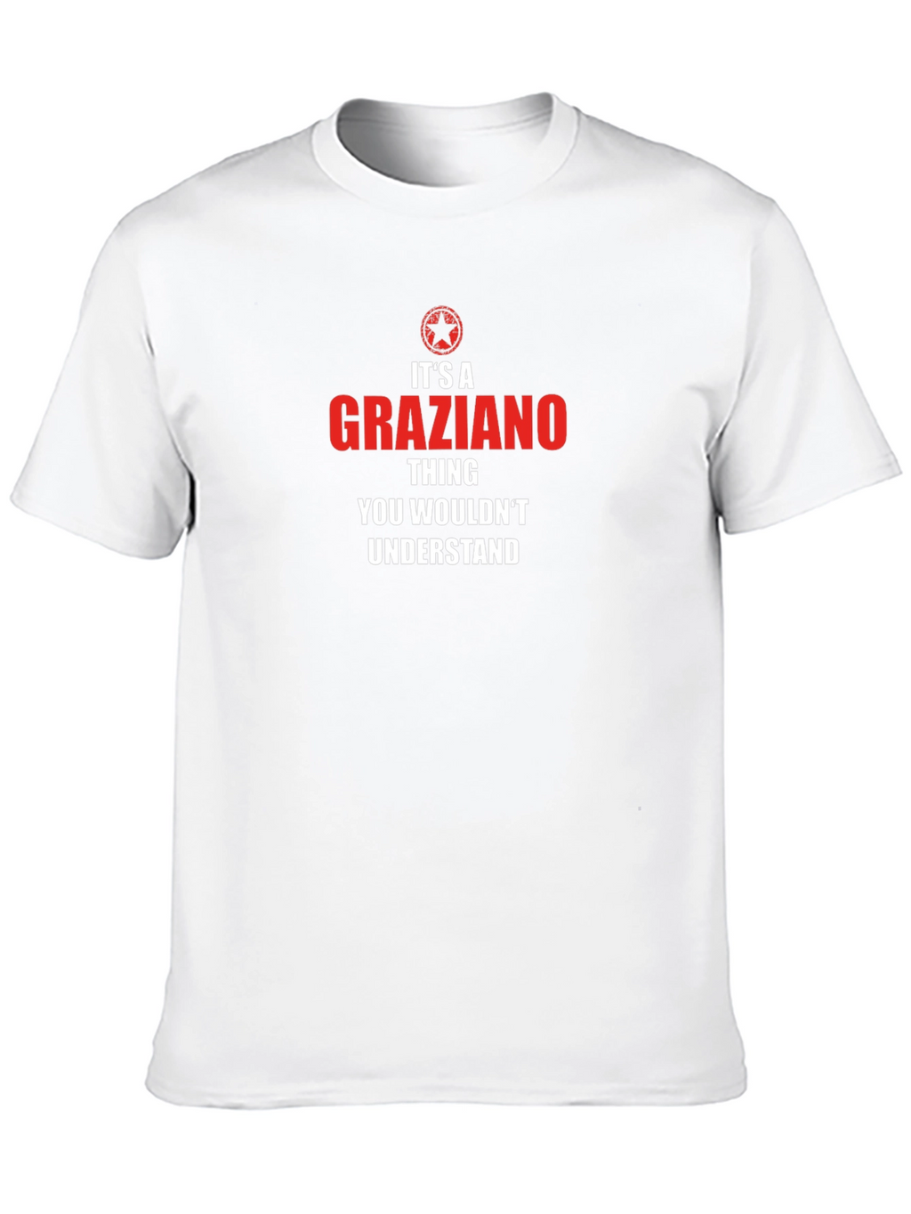 Its A Graziano Thing T-Shirt