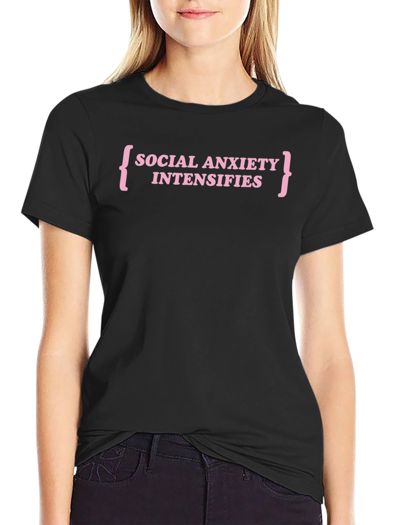 Social Anxiety Intensifies T-Shirt - Funny Slogan Tee