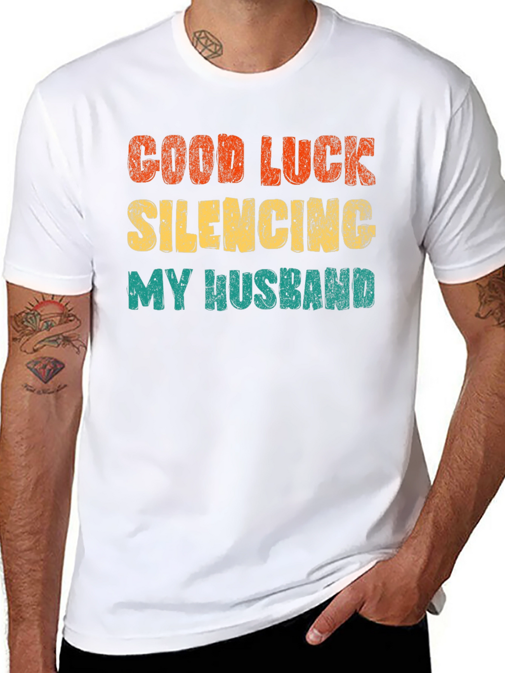 Good Luck Silencing My Husband T-Shirt