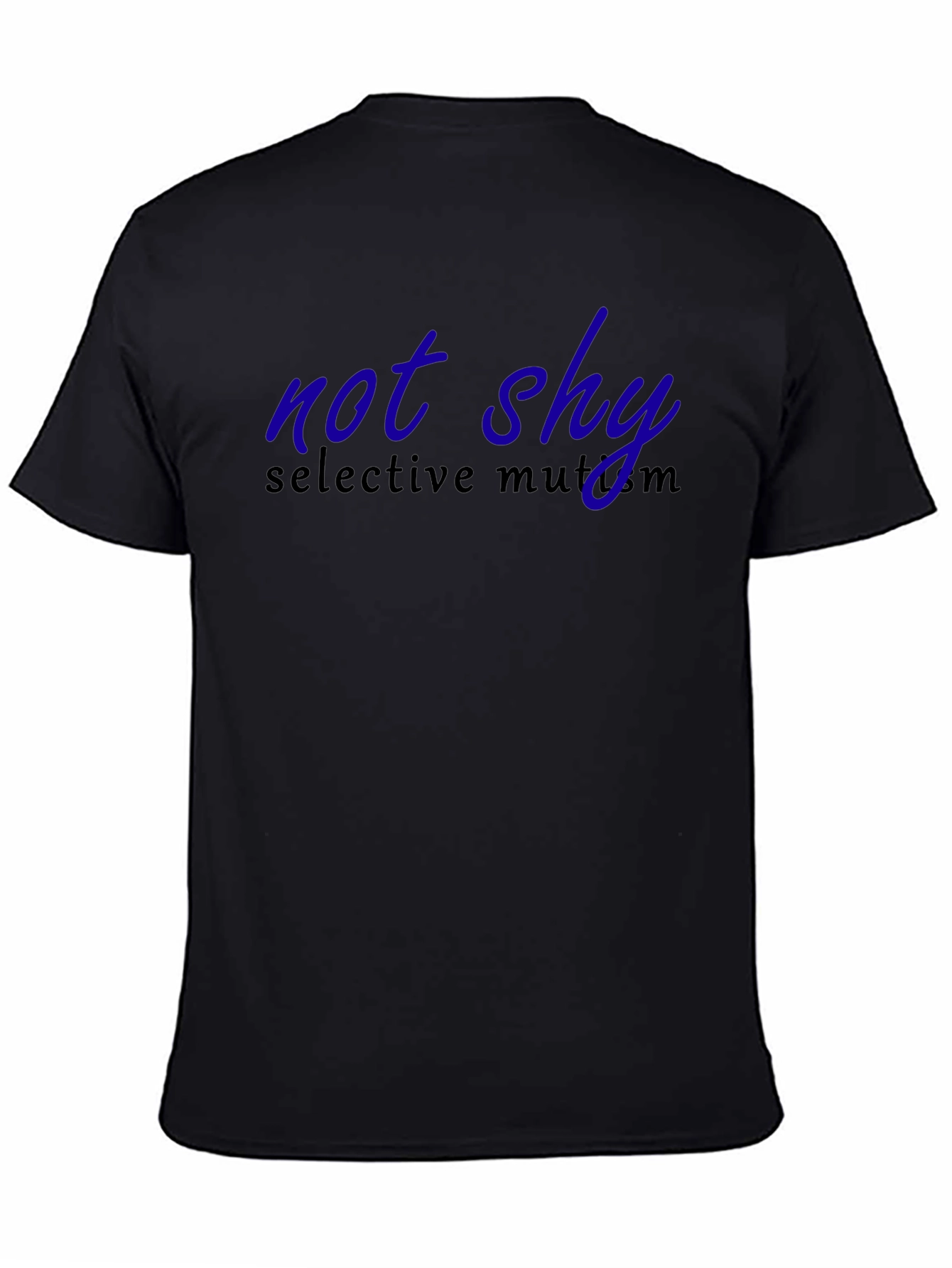 Not Shy Selective Mutism T-Shirt - Adult Unisex