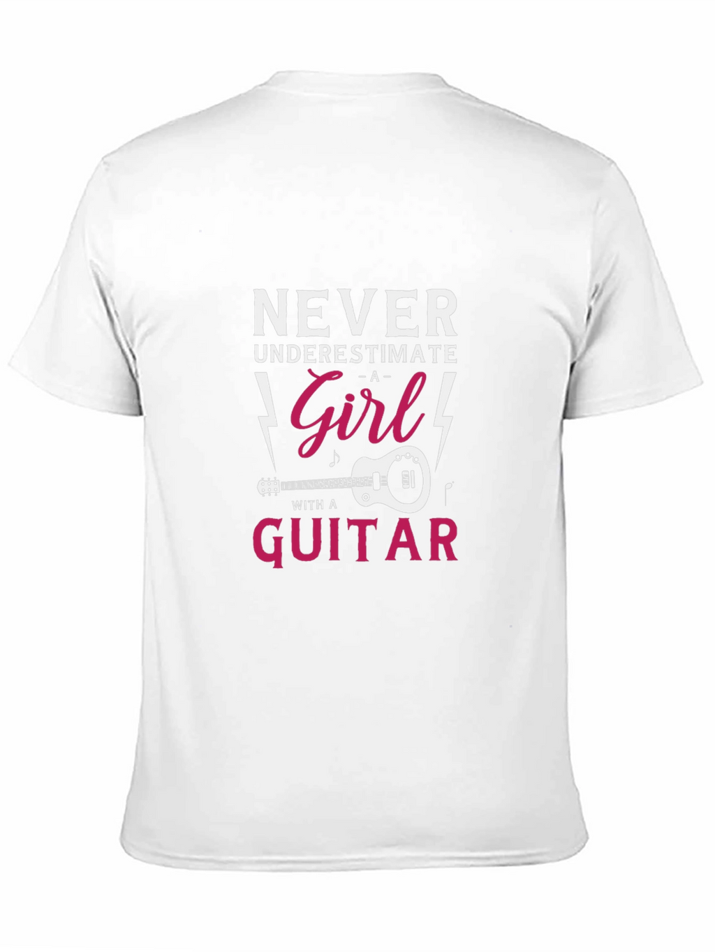 Never Underestimate A Girl With A Guitar T-Shirt