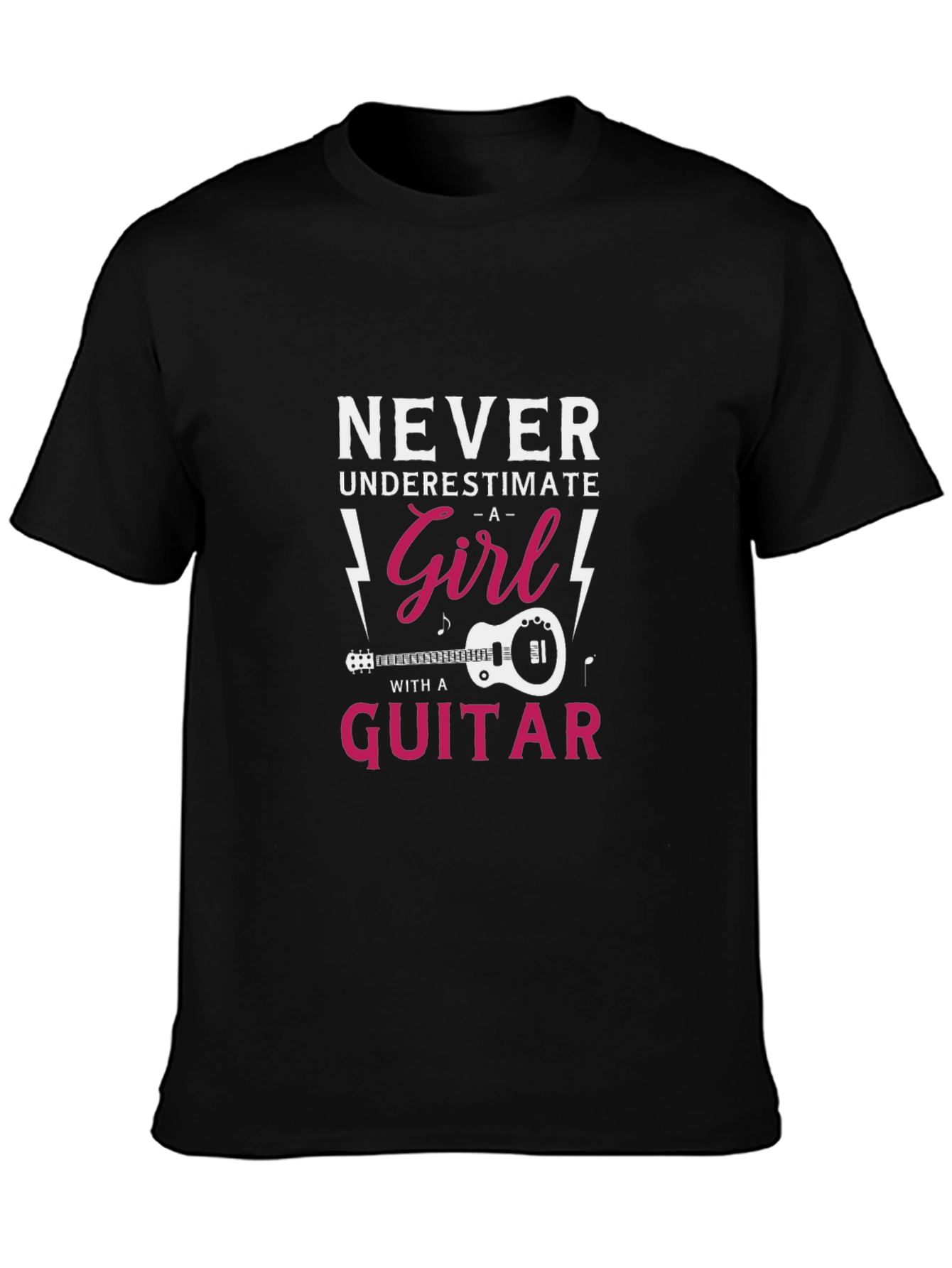 Never Underestimate A Girl With A Guitar T-Shirt
