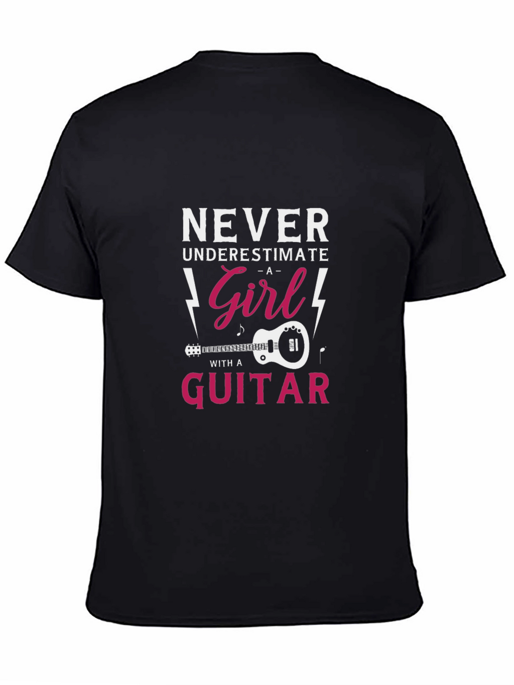 Never Underestimate A Girl With A Guitar T-Shirt