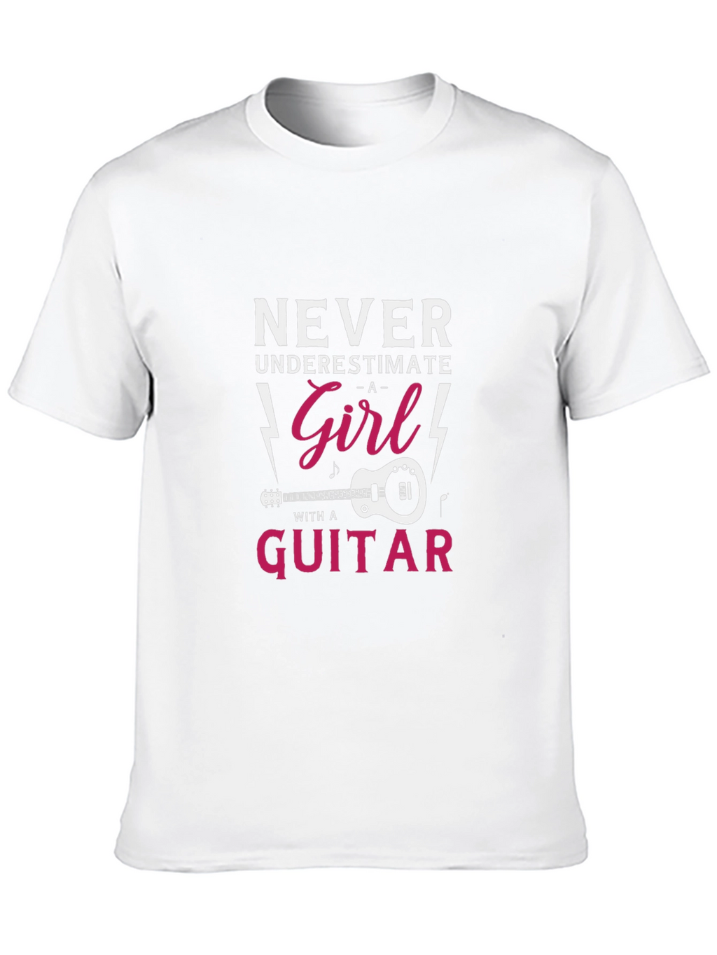 Never Underestimate A Girl With A Guitar T-Shirt