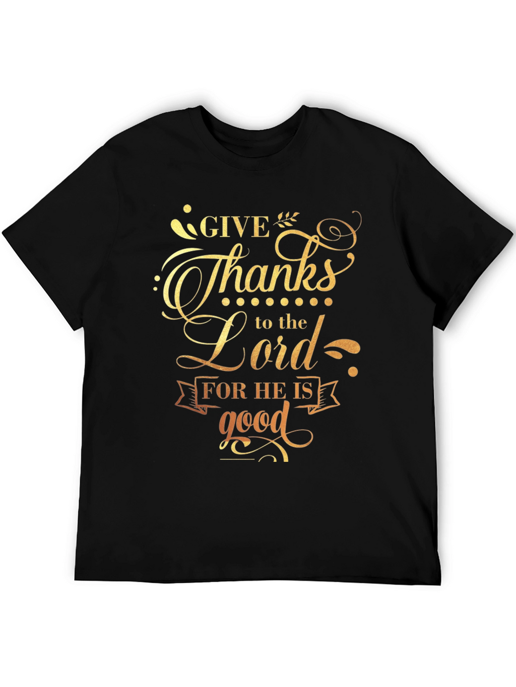 Give Thanks to the Lord Black Graphic T-Shirt