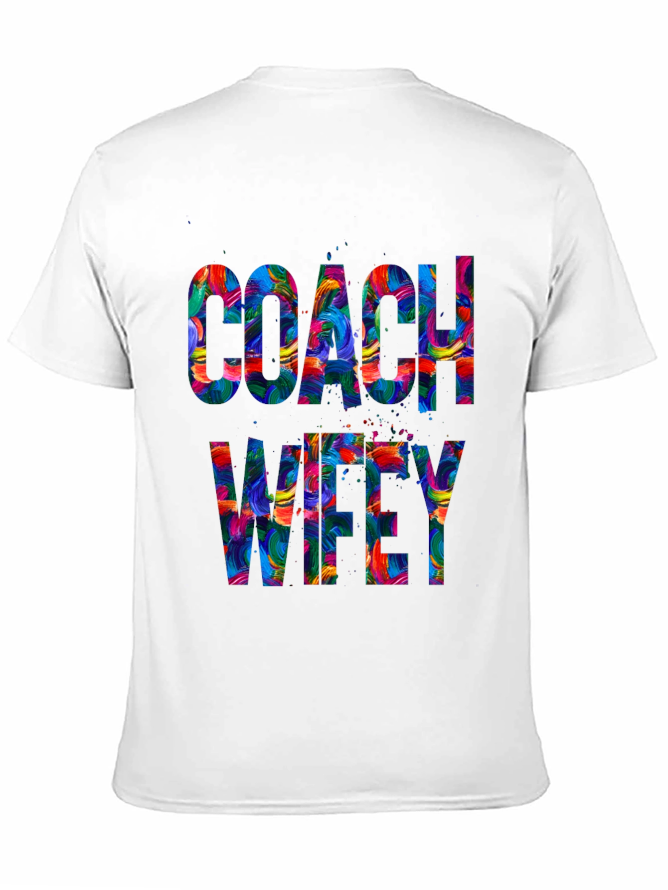 Coach Wifey Graphic Tee - Colorful Design Comfortable Fit