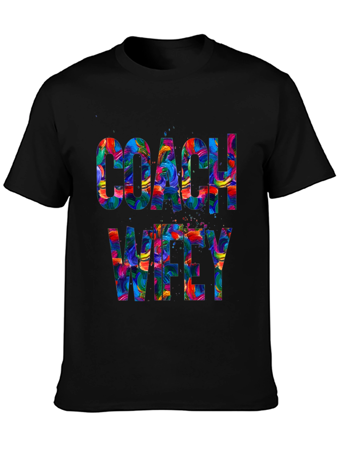 Coach Wifey Graphic Tee - Colorful Design Comfortable Fit