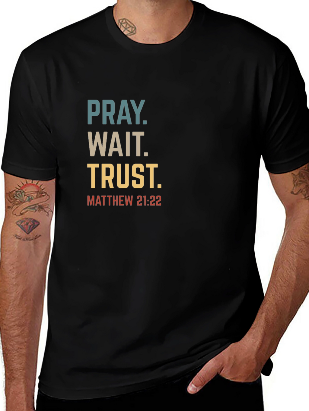 Pray Wait Trust Christian T-Shirt