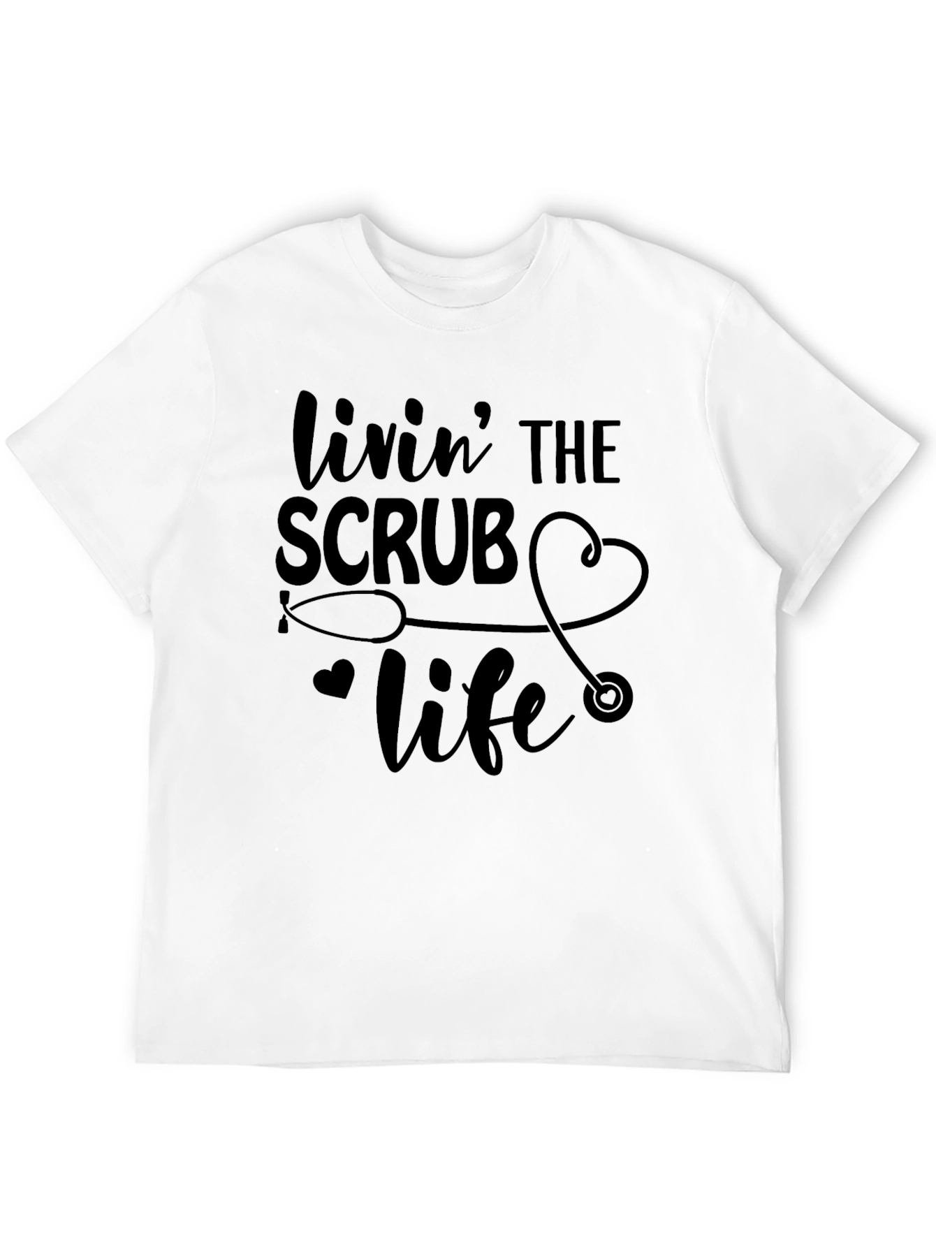 Livin The Scrub Life Black T-Shirt