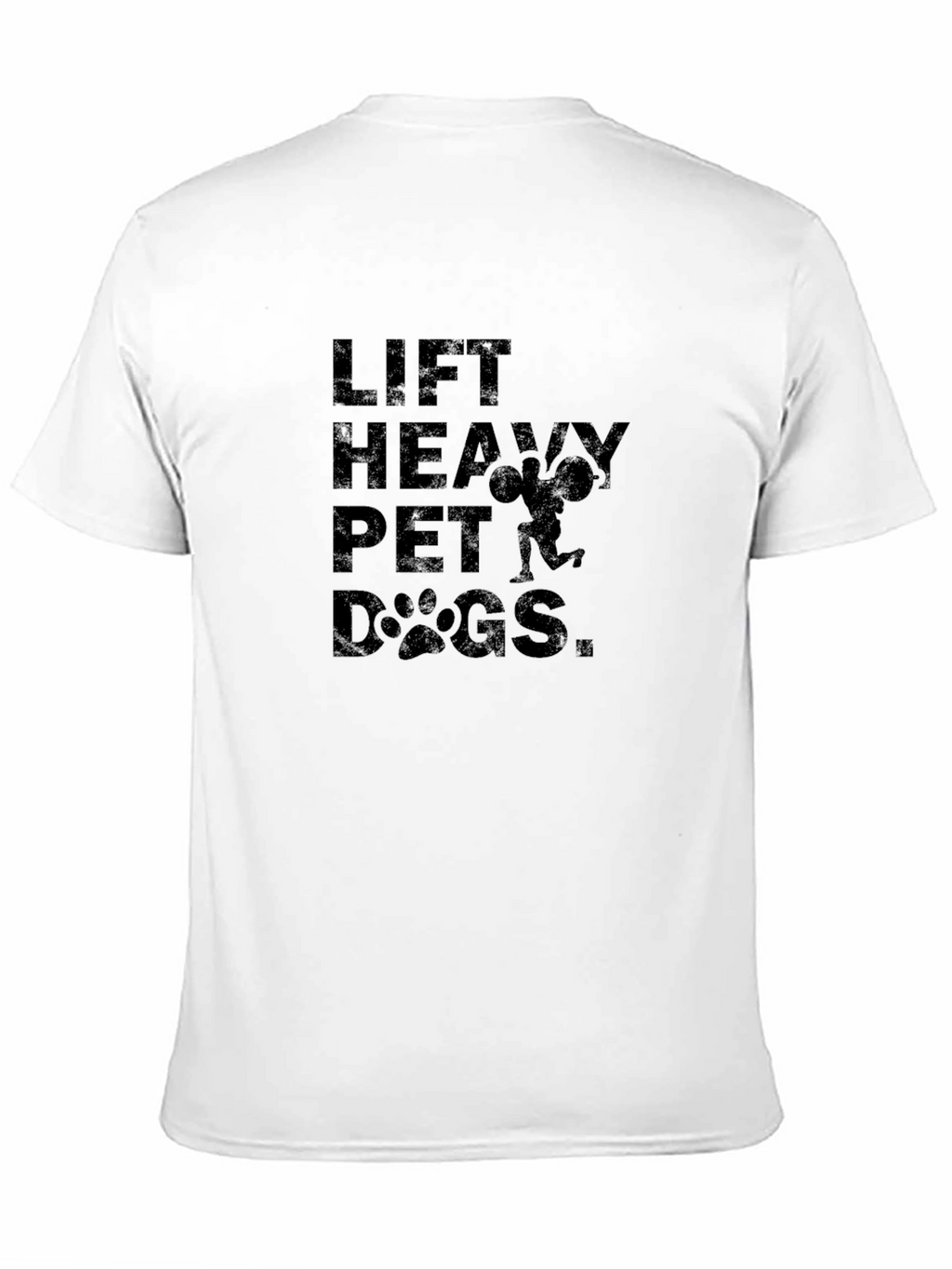Lift Heavy Pet Dogs Graphic T-Shirt