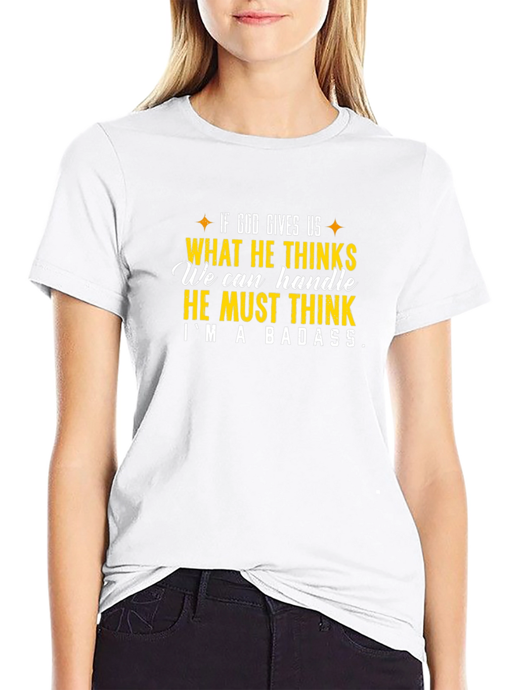 Im A Badass T-Shirt