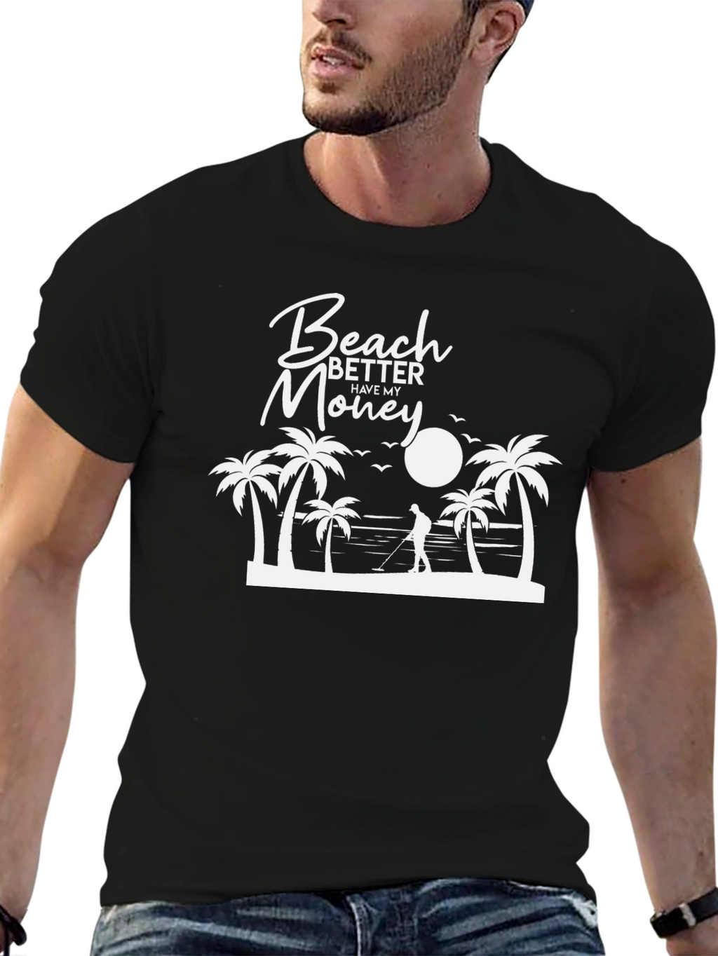Beach Better Have My Money Graphic T-Shirt